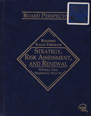 Board Perspectives: Building Value Through Strategy, Risk Assessment And Renewal,Used