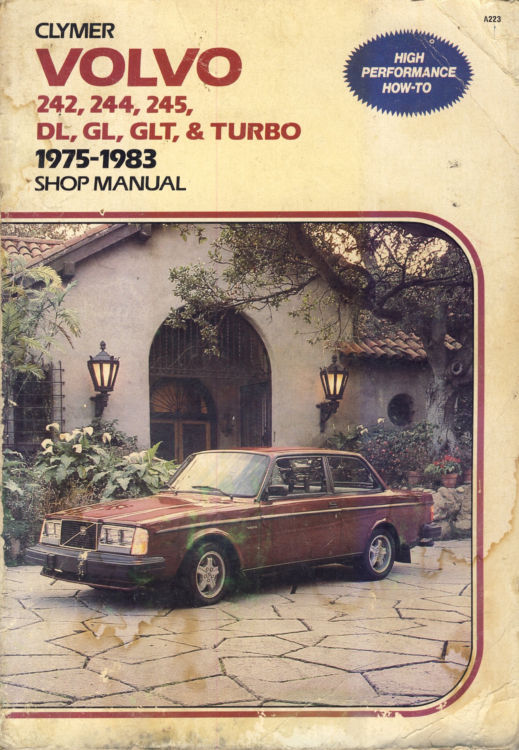 Volvo 240 Series 19761988 Gas Models Shop Manual/A223