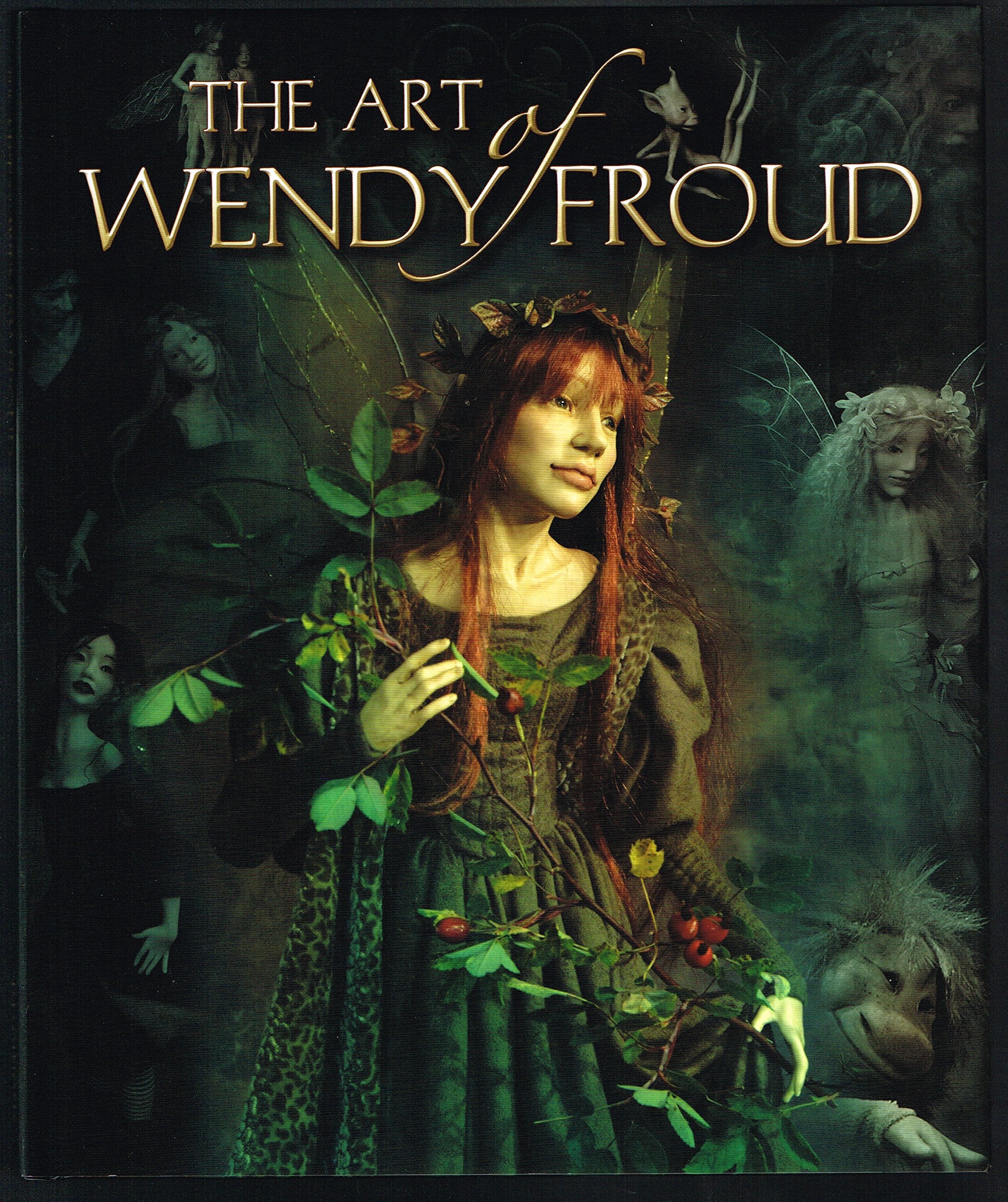 The Art of Wendy Froud,Used