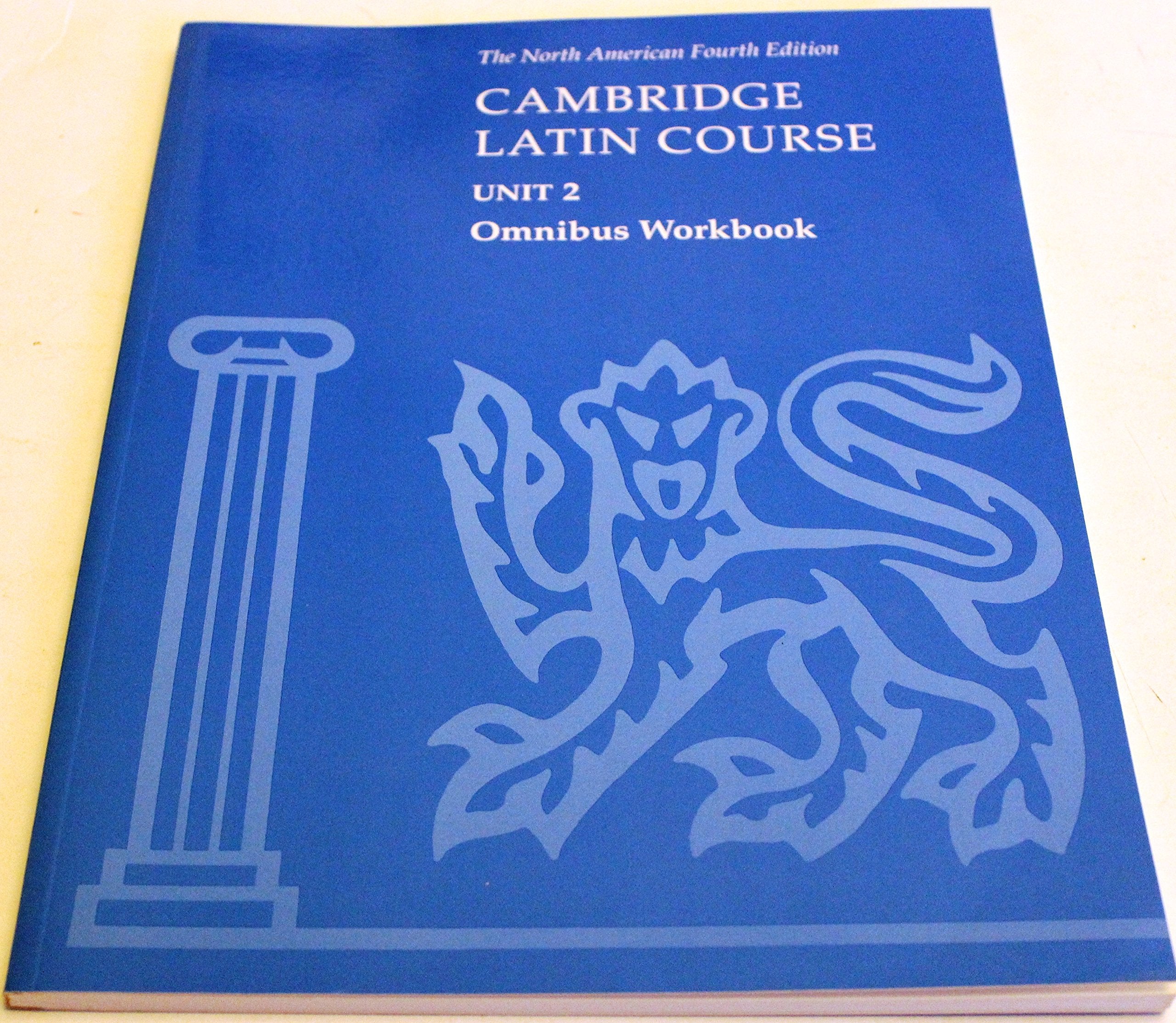 Cambridge Latin Course Unit 2 Omnibus Workbook North American Edition (North American Cambridge Latin Course) By North American,New
