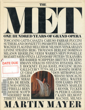 The Met: One Hundred Years of Grand Opera,Used