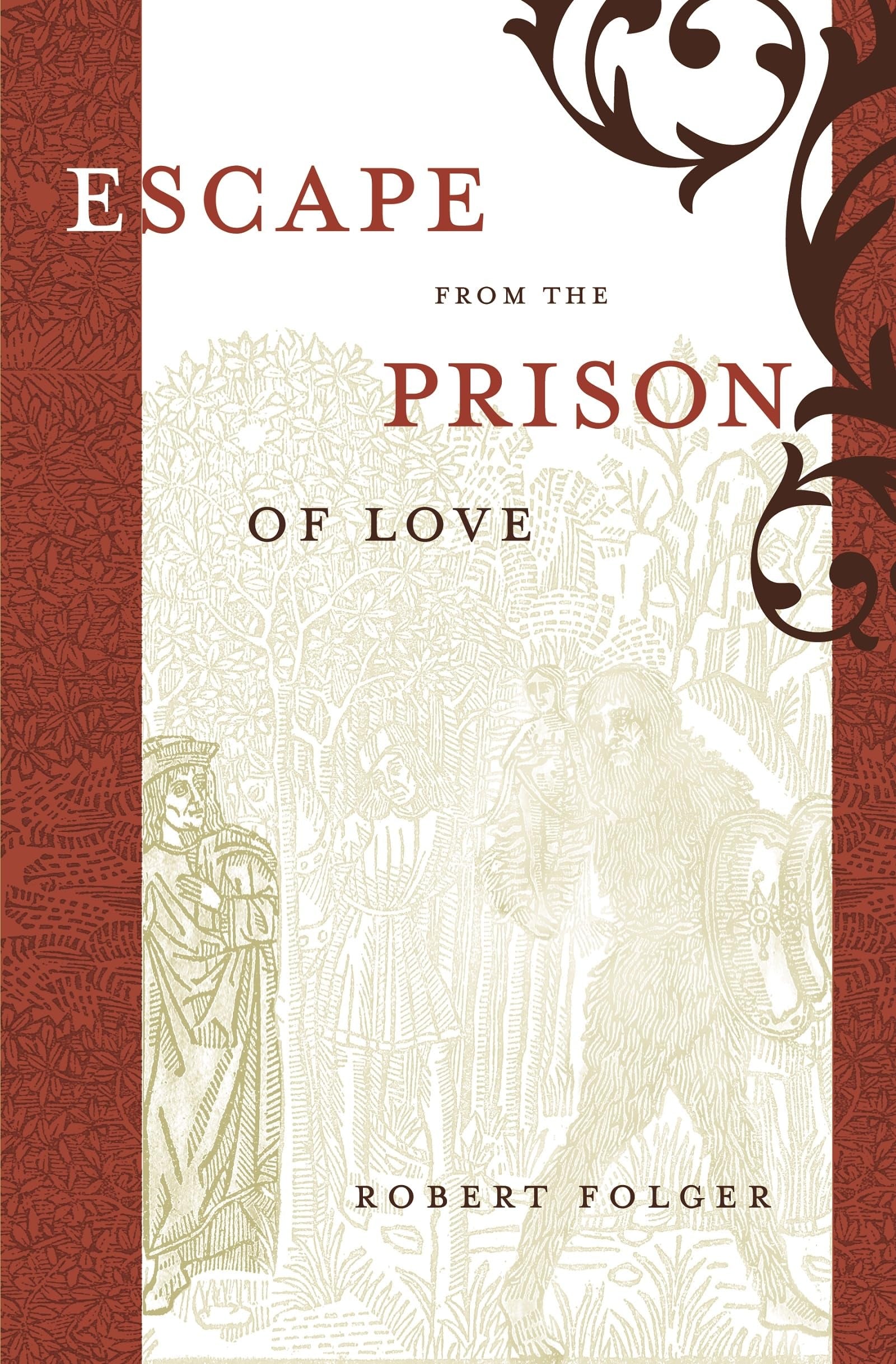 Escape From The Prison Of Love: Caloric Identities And Writing Subjects In Fifteenthcentury Spain (North Carolina Studies In Th,Used