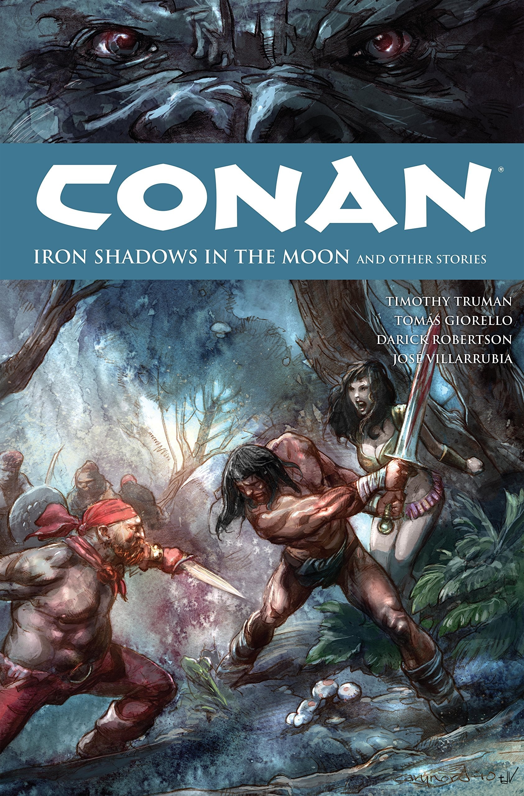 Conan Volume 10: Iron Shadows in the Moon,Used