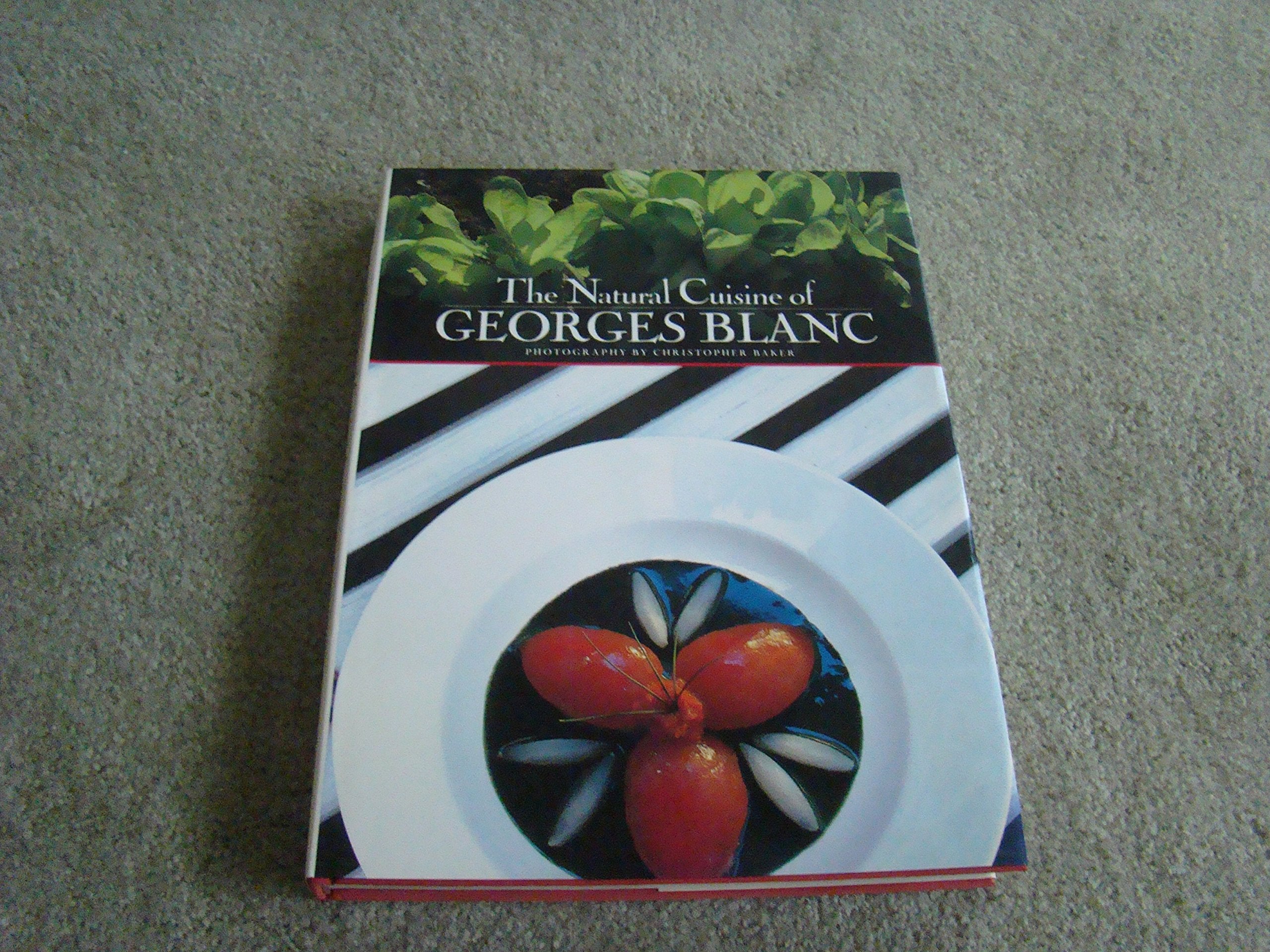 The Natural Cuisine of Georges Blanc,Used