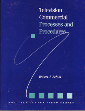 Television Commercial Processes and Procedures (Multiple Camera Video Series),Used