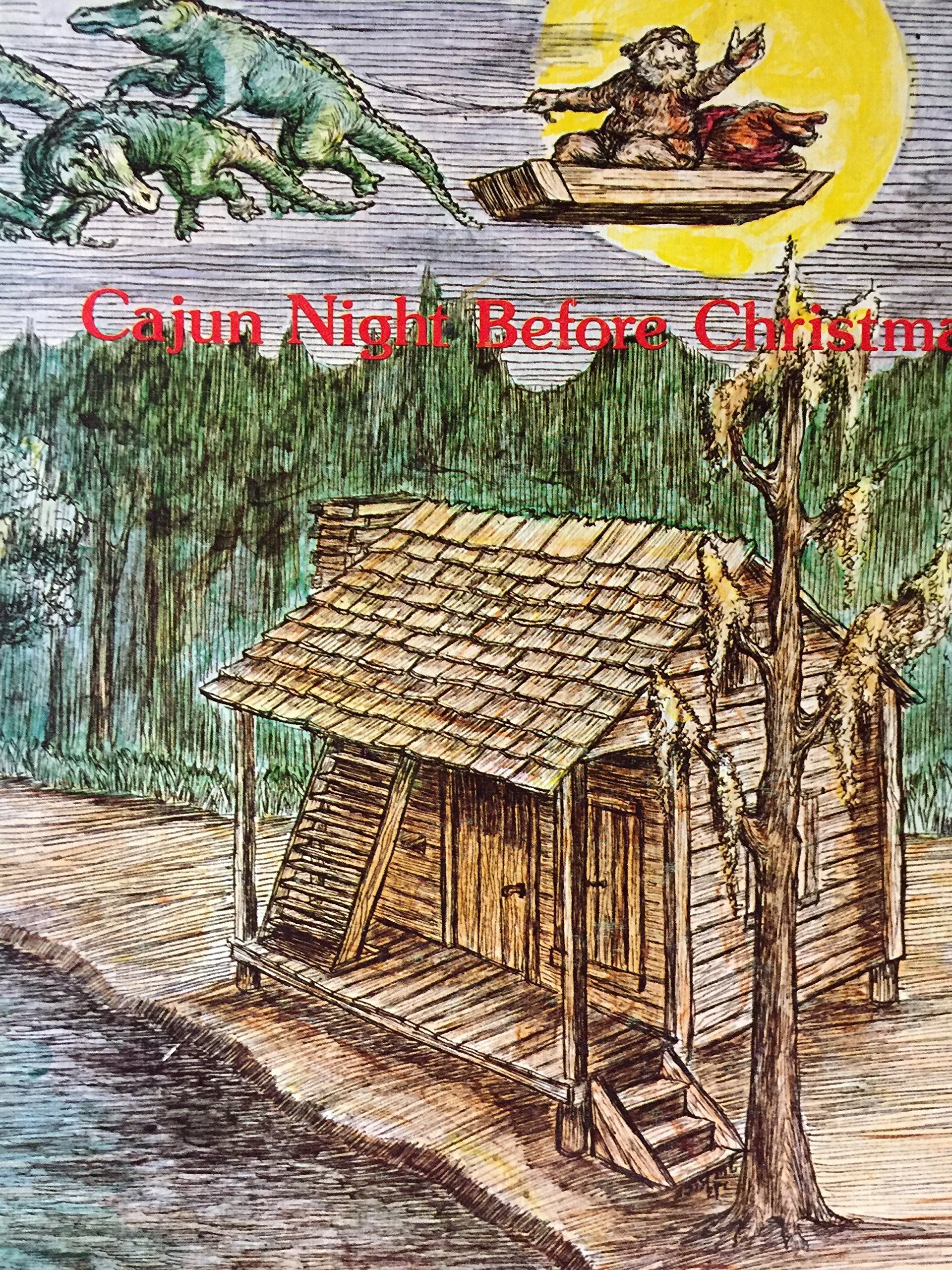 Cajun Night Before Christmas (The Night Before Christmas Series),Used