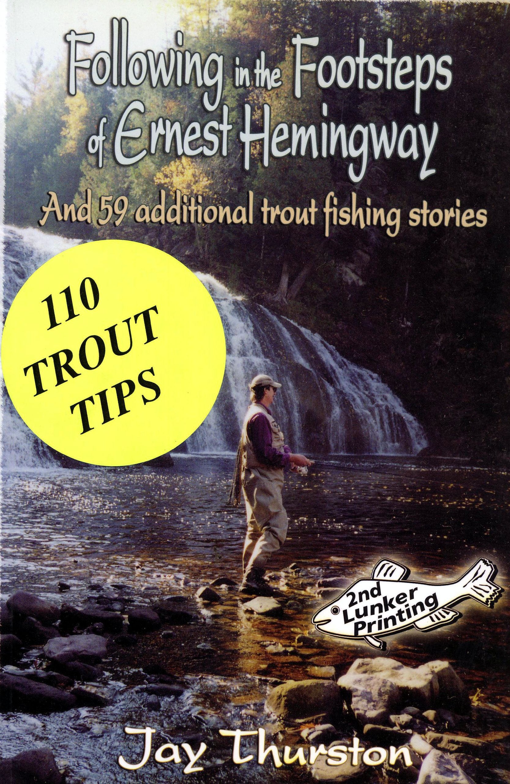 Following in the Footsteps of Ernest Hemingway,Used