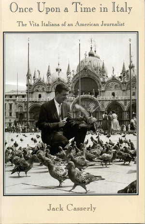 Once Upon a Time in Italy: The Vita Italiana of an American Journalist,Used