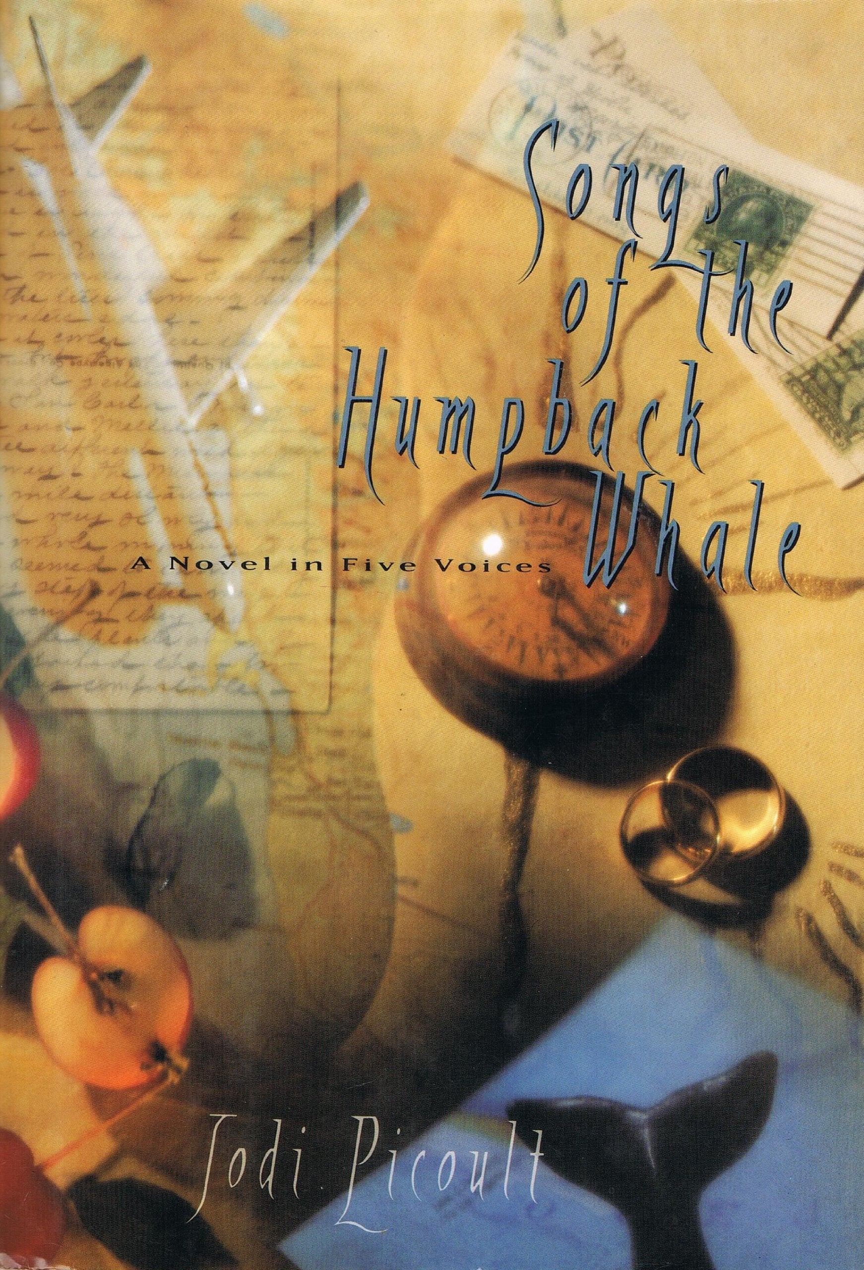 Songs of the Humpback Whale: A Novel in Five Voices,Used
