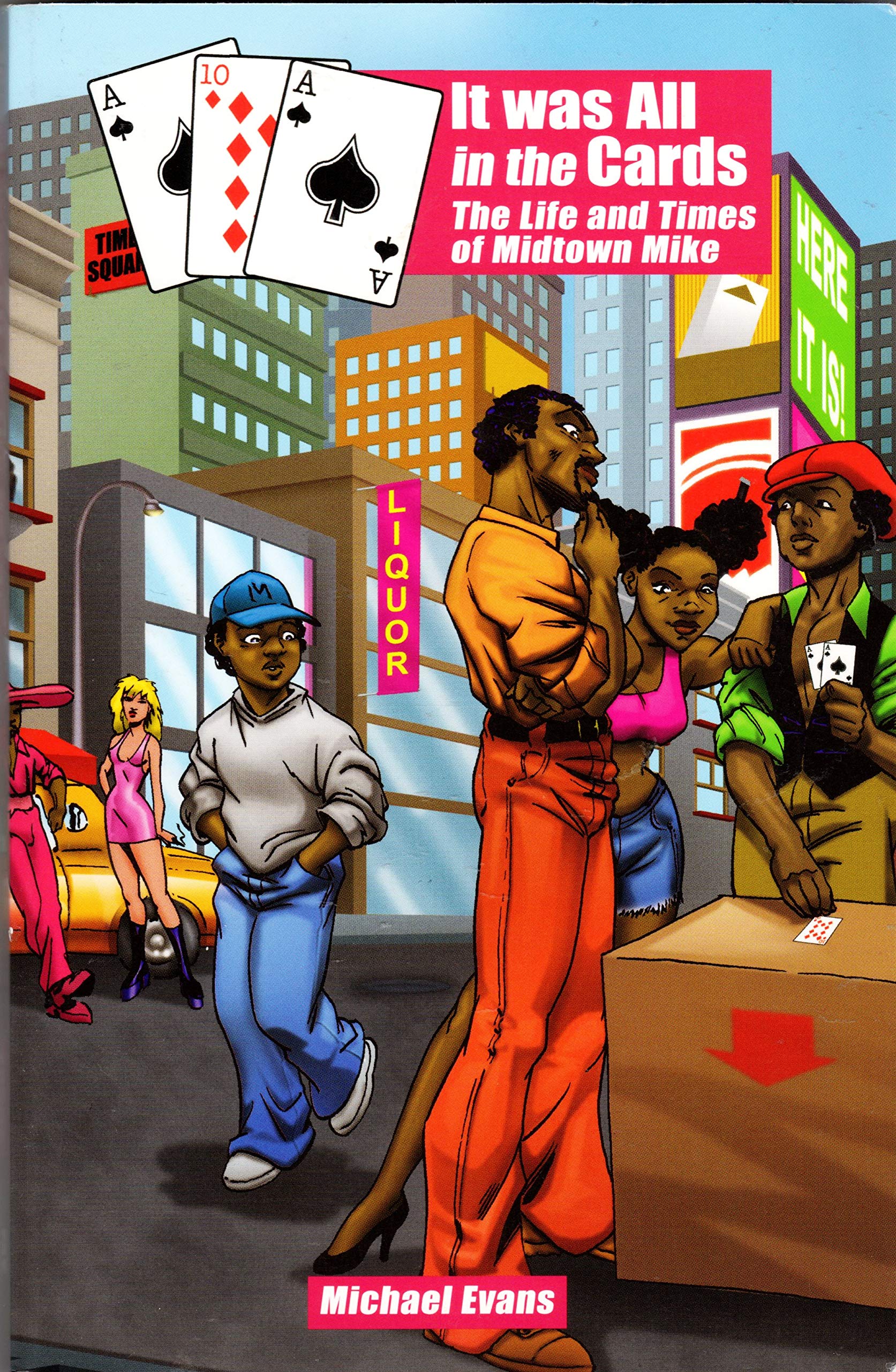 It Was All In The Cards: The Life And Times Of Midtown Mike-new