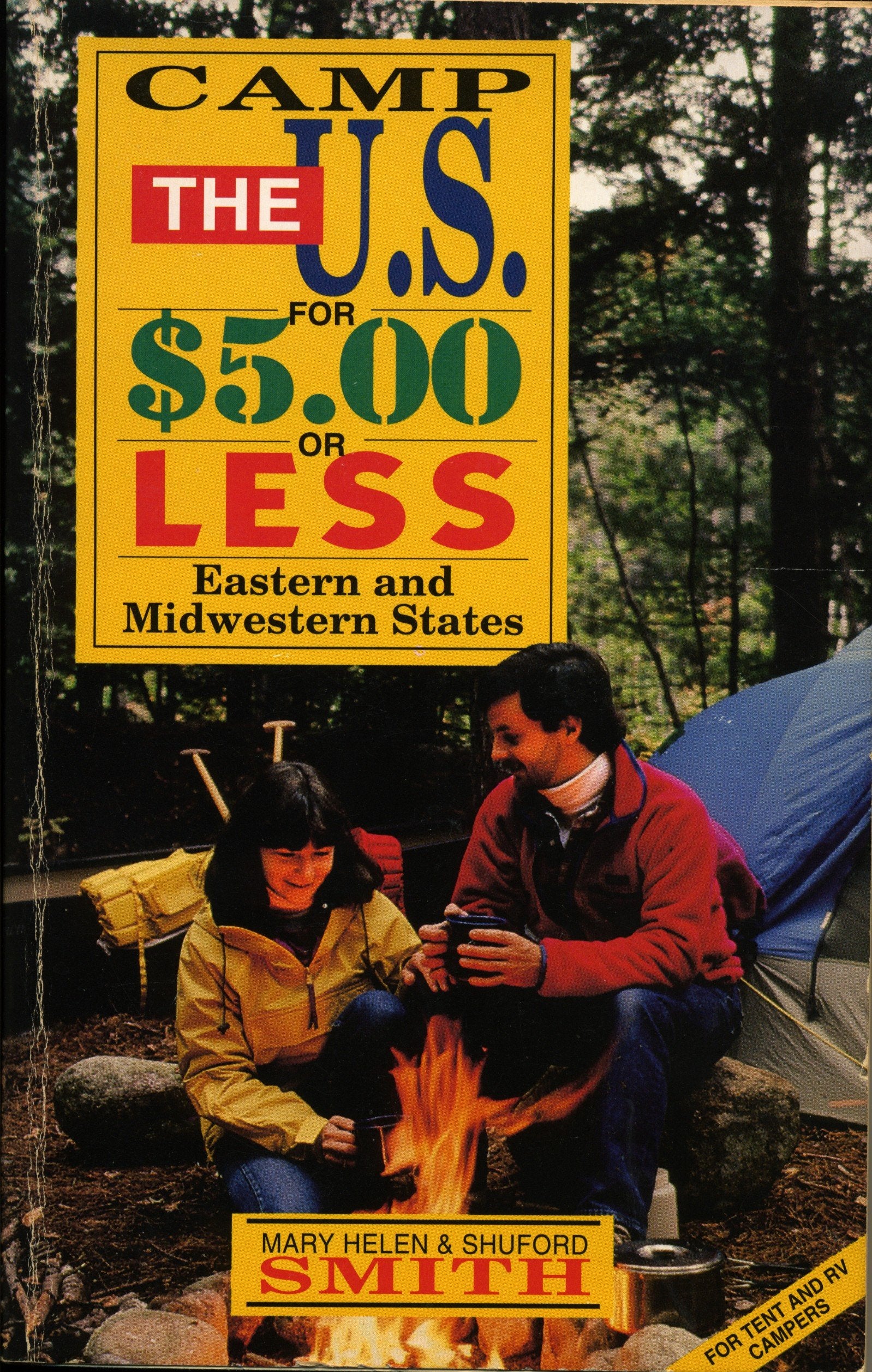Camp the U.S. for $5.00 or Less:EASTERN and Midwestern States,Used