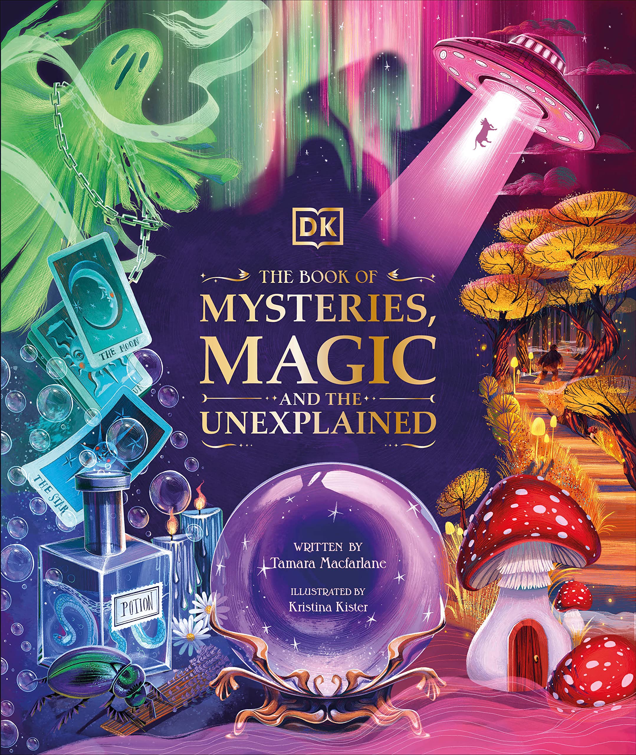 The Book Of Mysteries, Magic, And The Unexplained (Mysteries, Magic And Myth),New