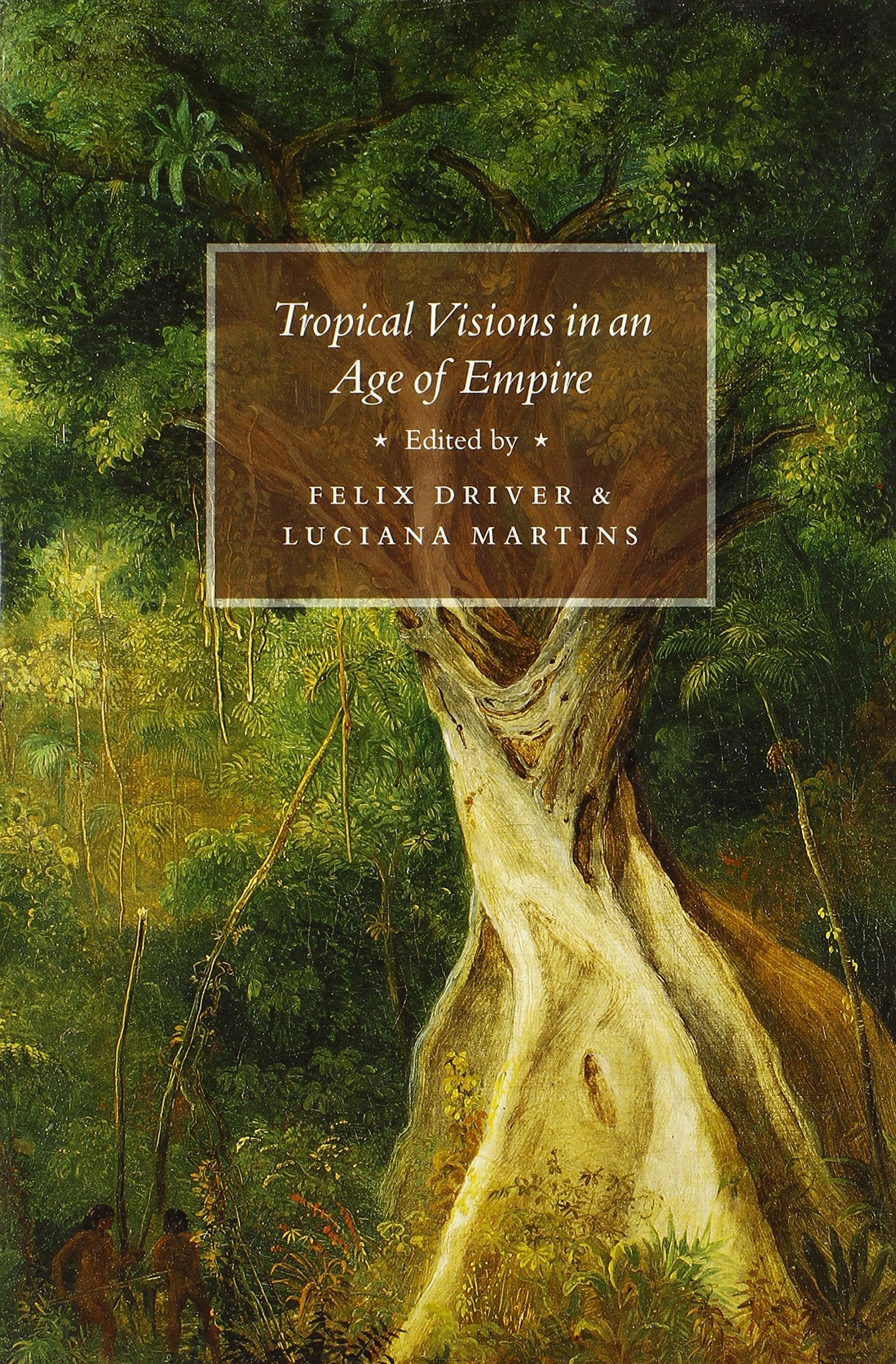 Tropical Visions in an Age of Empire,Used