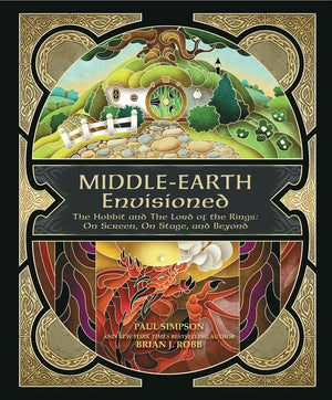 Middleearth Envisioned: The Hobbit and The Lord of the Rings: On Screen, On Stage, and Beyond,Used