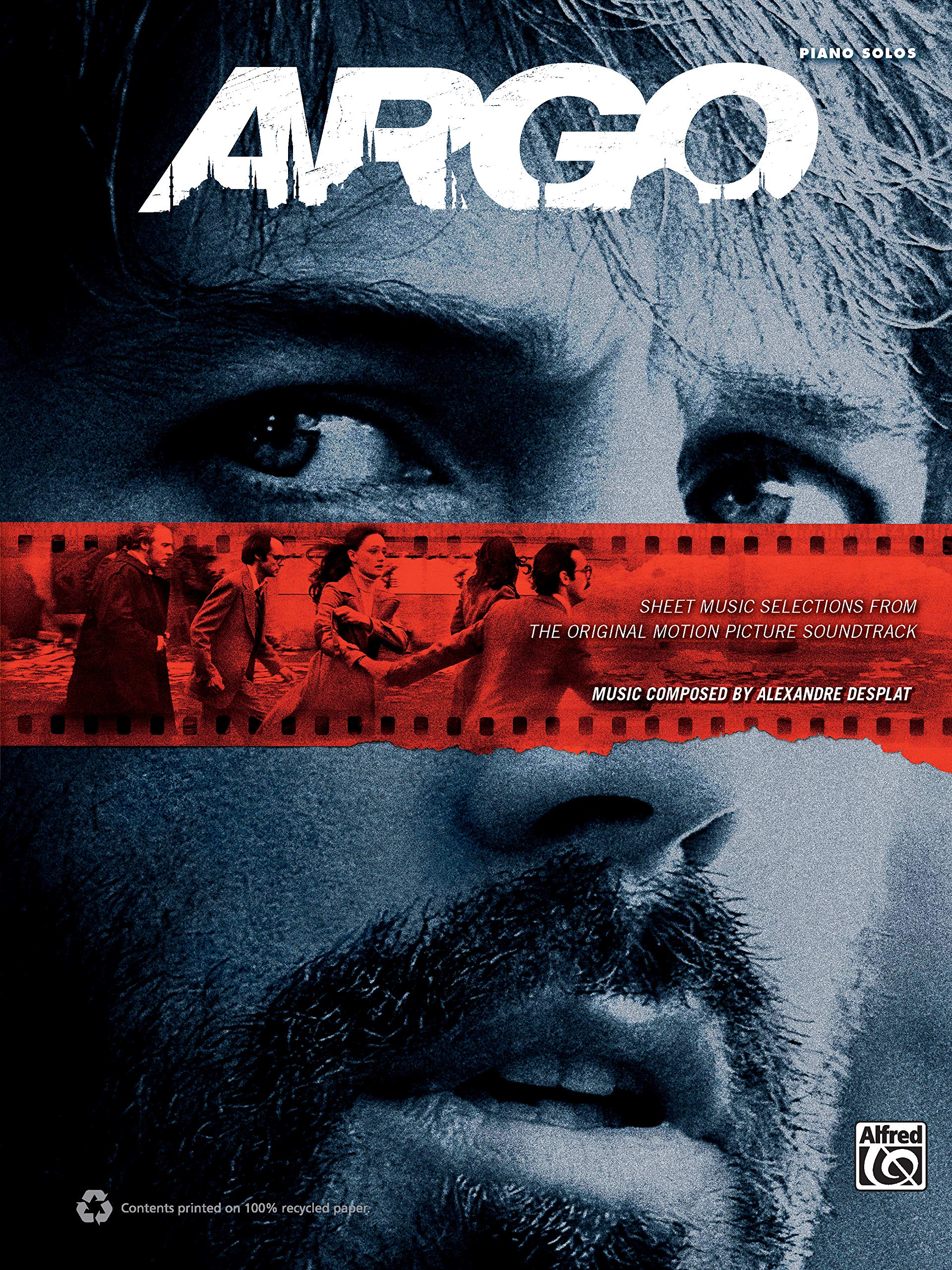 Argo  Sheet Music Selections from the Original Motion Picture Soundtrack: Piano Solos,Used
