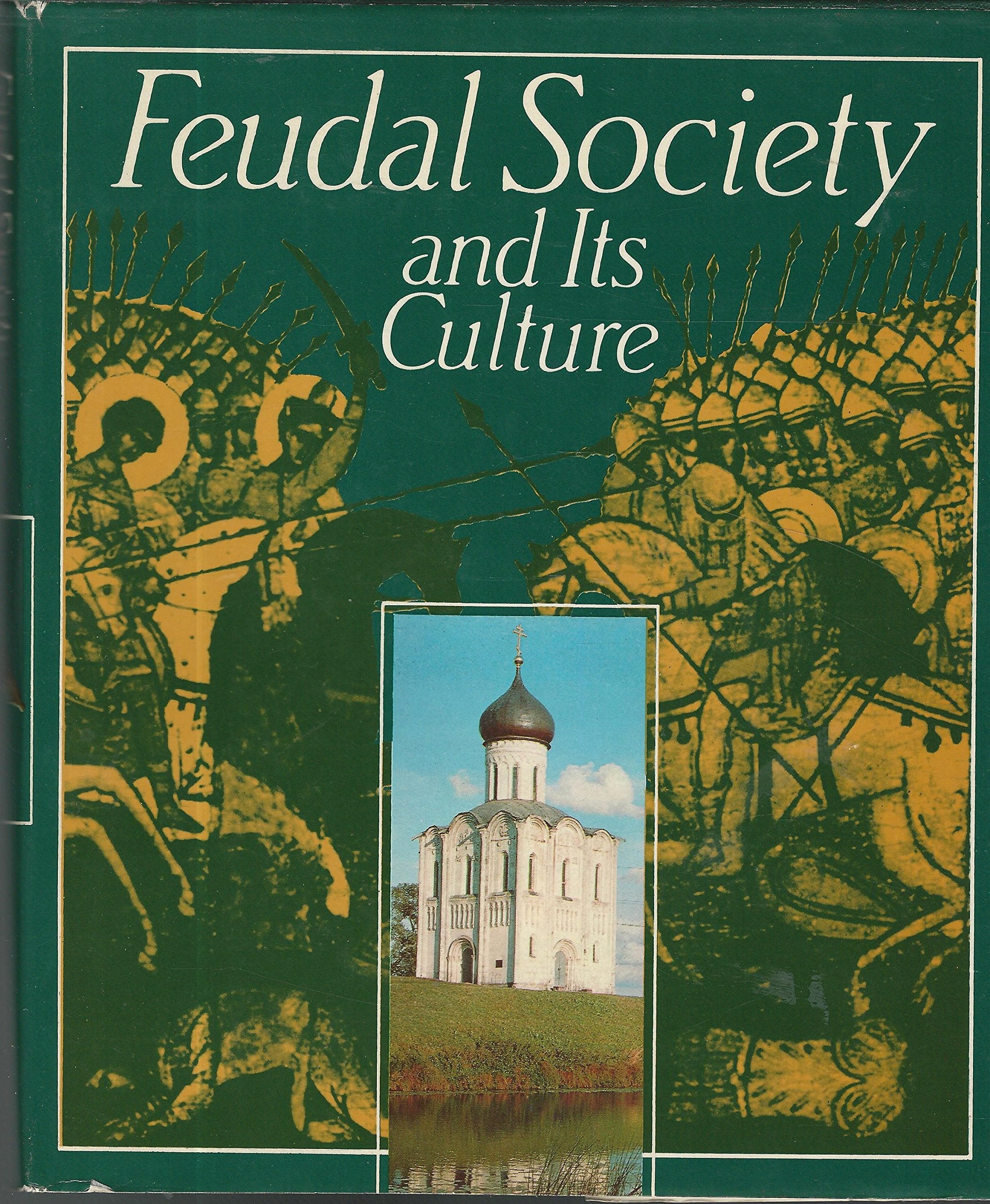 Feudal Society and Its Culture,Used