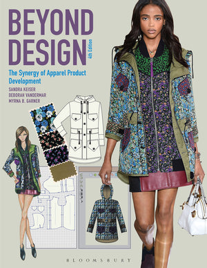 Beyond Design: The Synergy of Apparel Product Development,Used