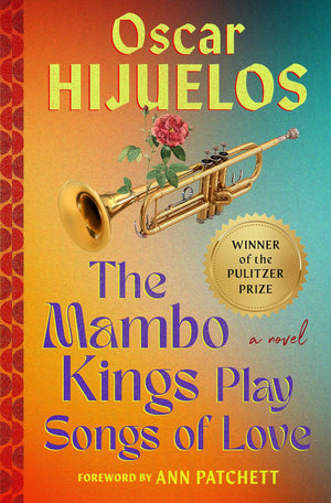 Mambo Kings Play Songs Of Love: A Novel,Used