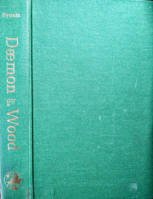 The Daemon in the Wood A Study of Oral Narrative Patterns (Publications of the Milman Parry Collection: Monograph series no. 1),Used