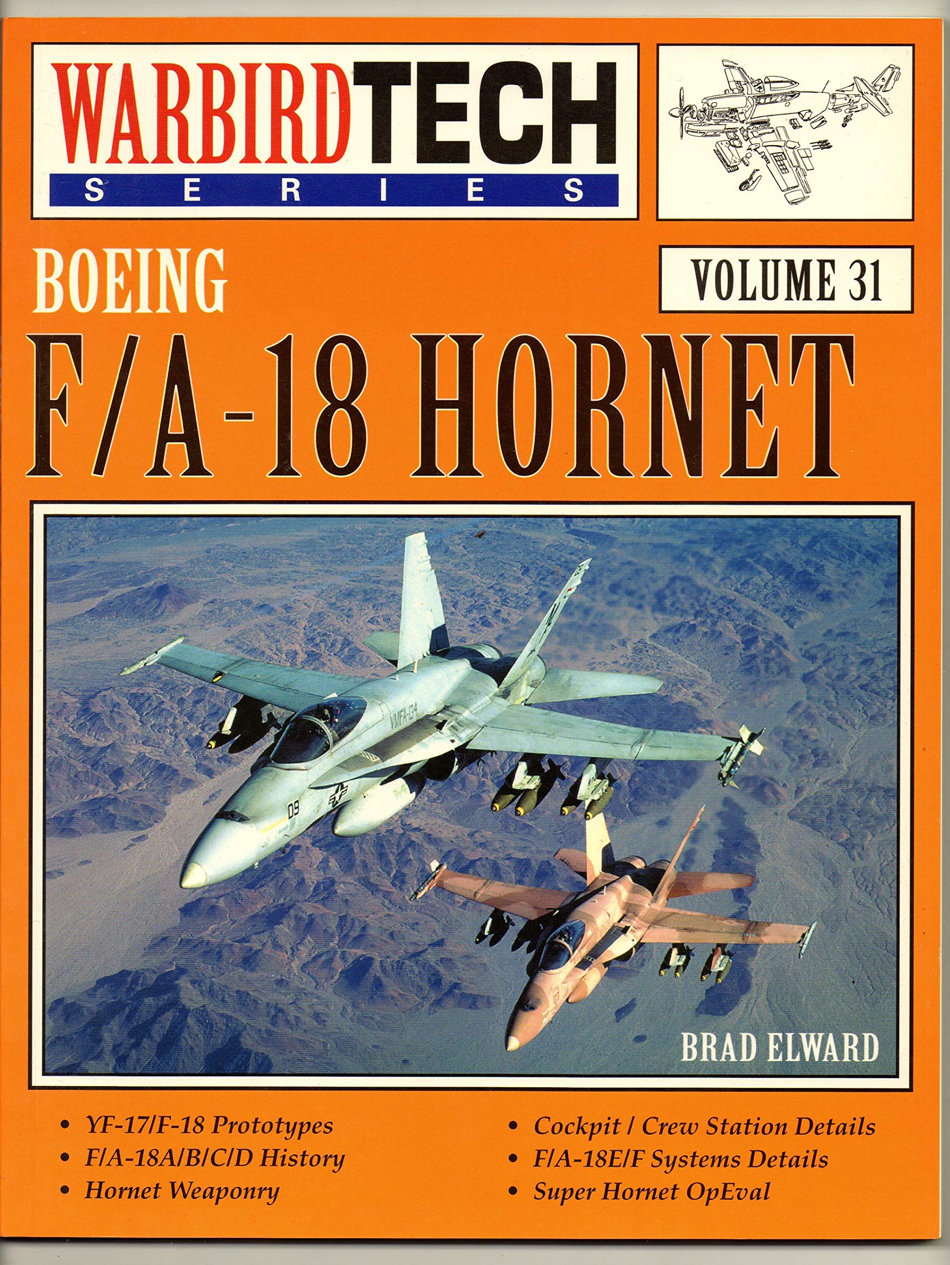 Boeing F/A18 Hornet  Warbird Tech Vol. 31