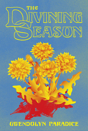 The Divining Season