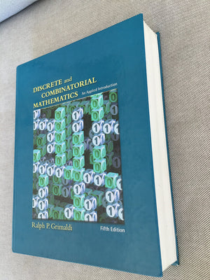 Discrete And Combinatorial Mathematics: An Applied Introduction, Fifth Edition