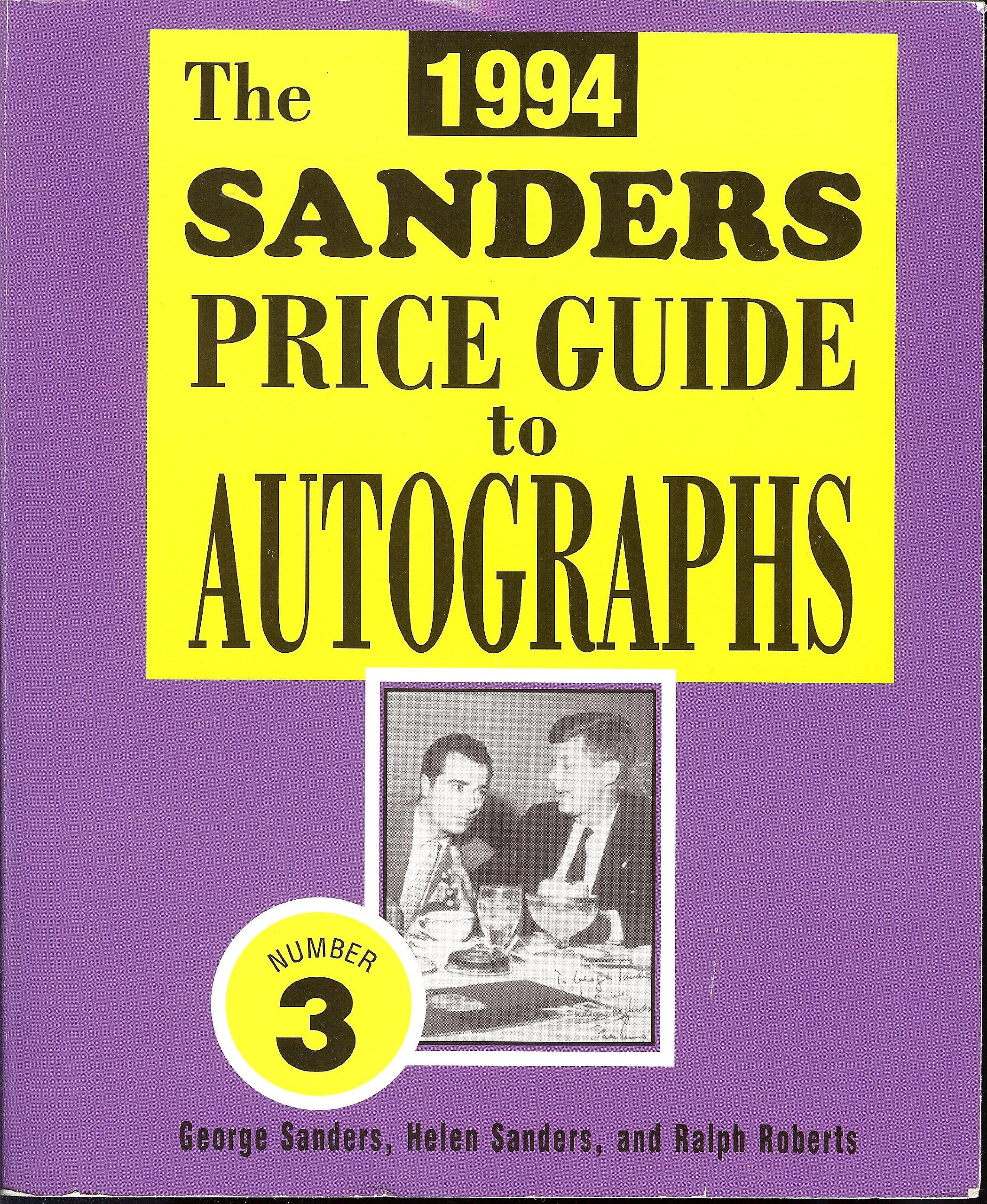 The 1994 Sanders Price Guide to Autographs,Used