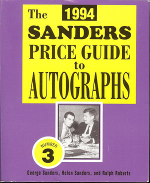 The 1994 Sanders Price Guide to Autographs,Used