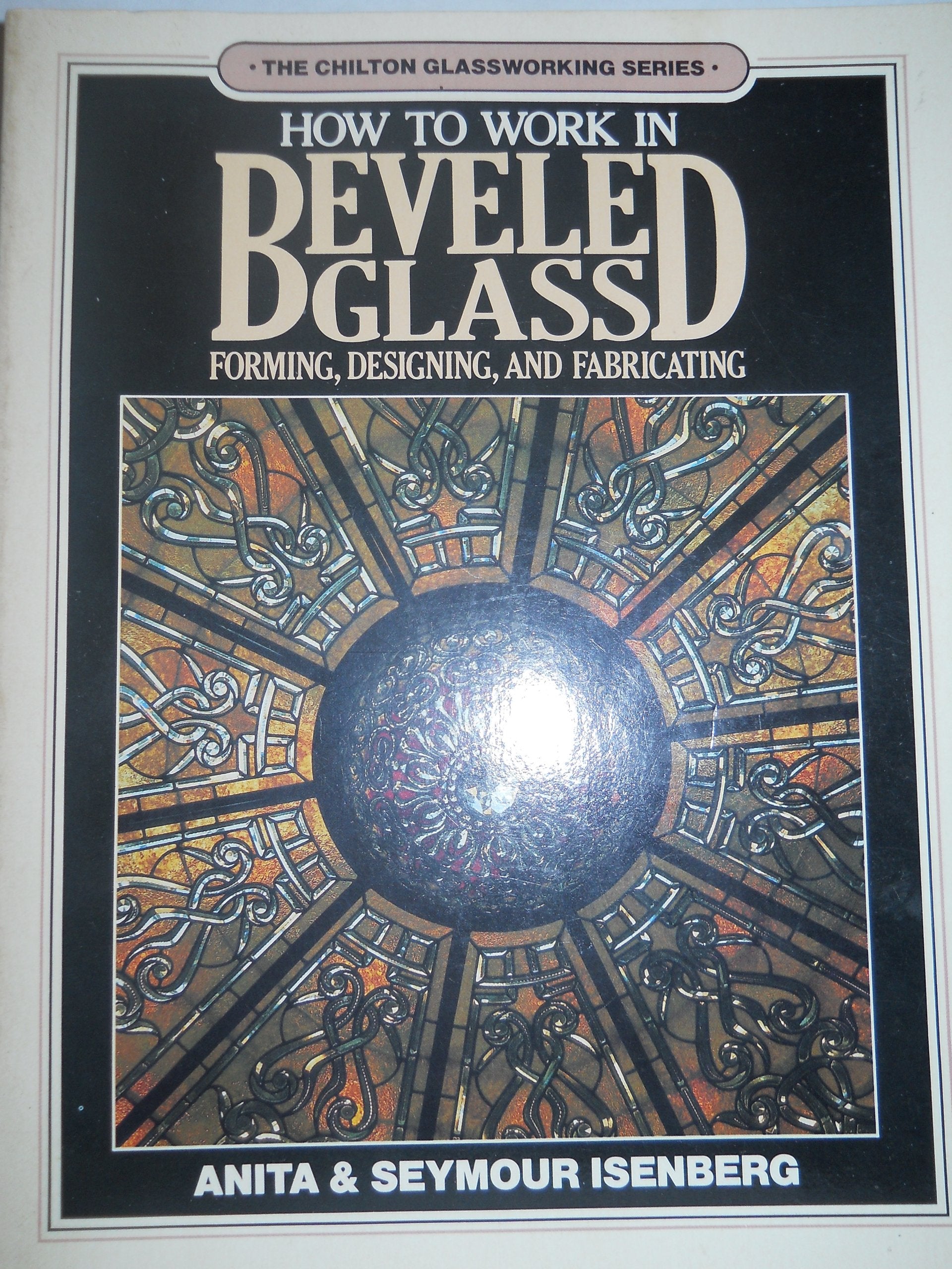 How to Work in Beveled Glass,Used
