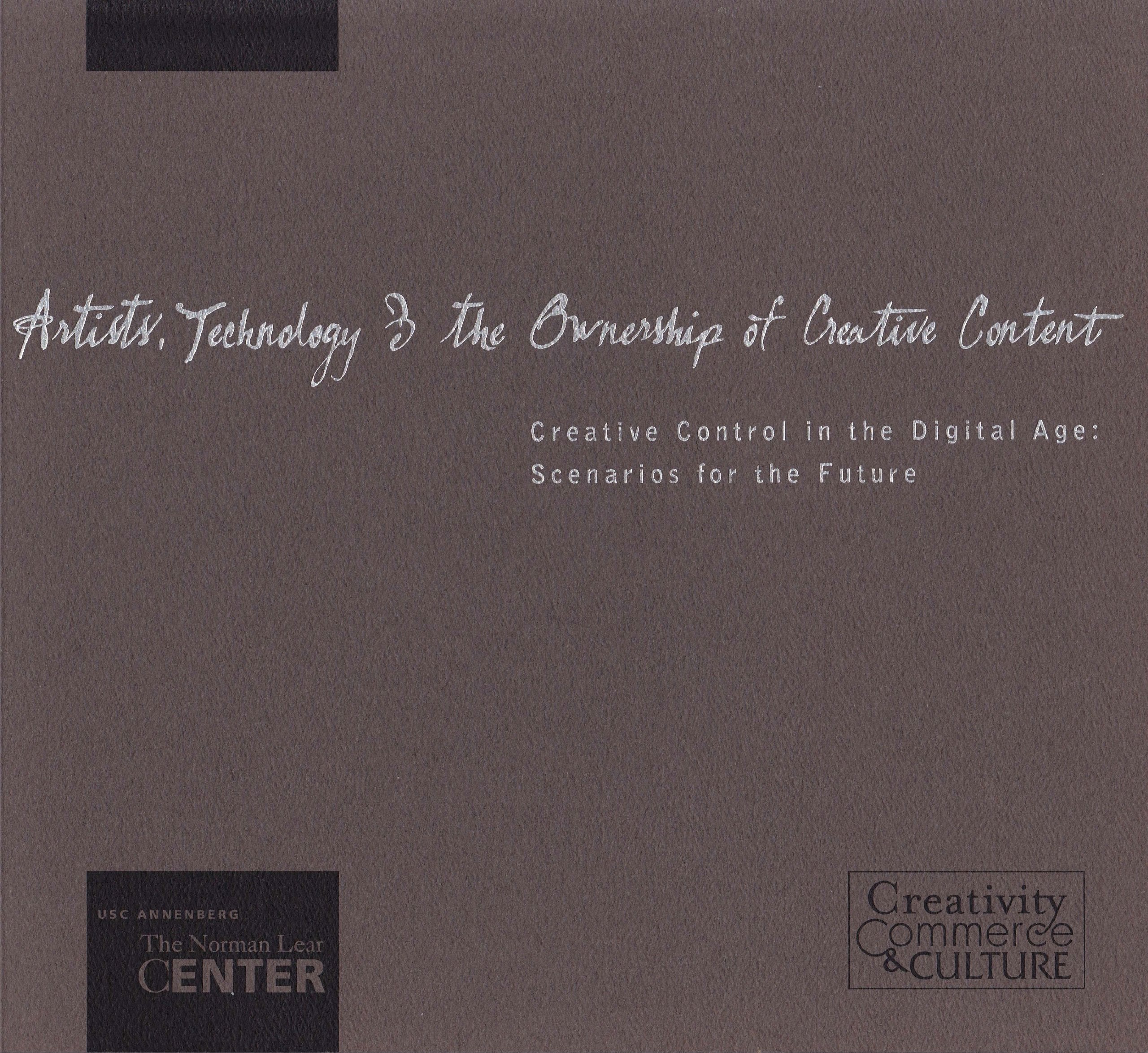 Artists, Technology & the Ownership of Creative Content,Used