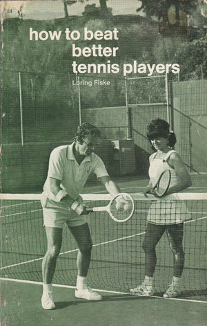 How to Beat Better Tennis Players,Used