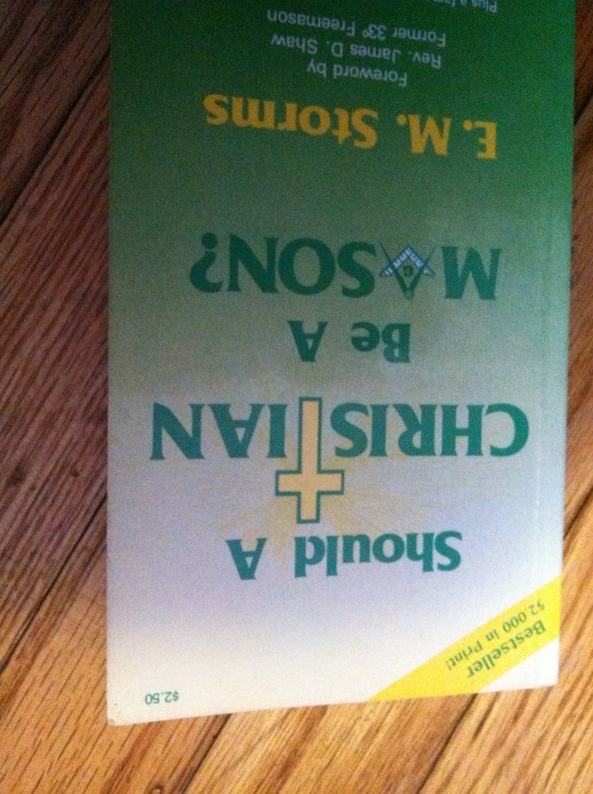 Should a Christian Be a Mason?,Used