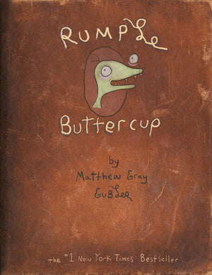 Rumple Buttercup: A Story Of Bananas, Belonging, And Being Yourself Heirloom Edition,New