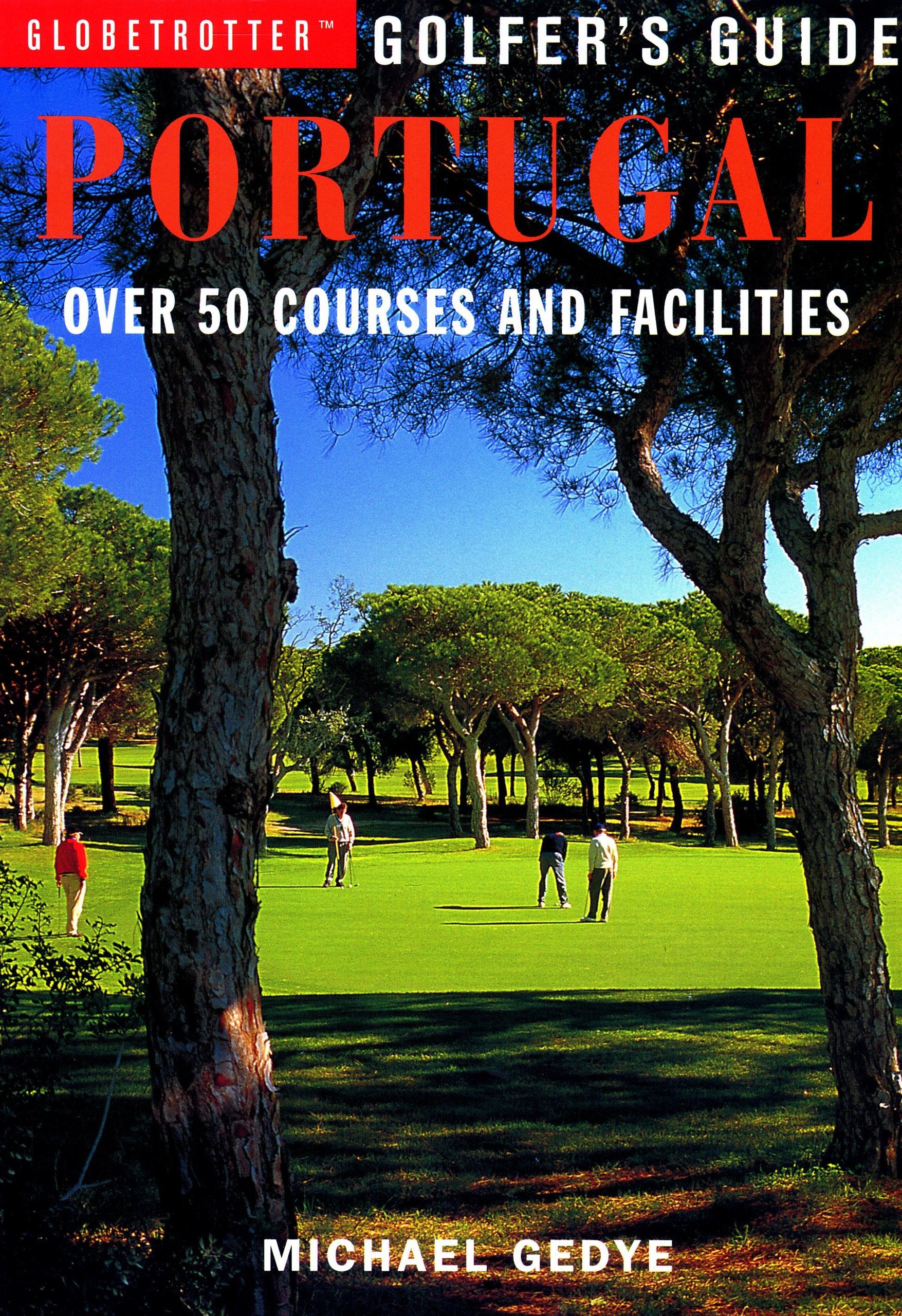 Globetrotter Golfer's Guide to Portugal,Used