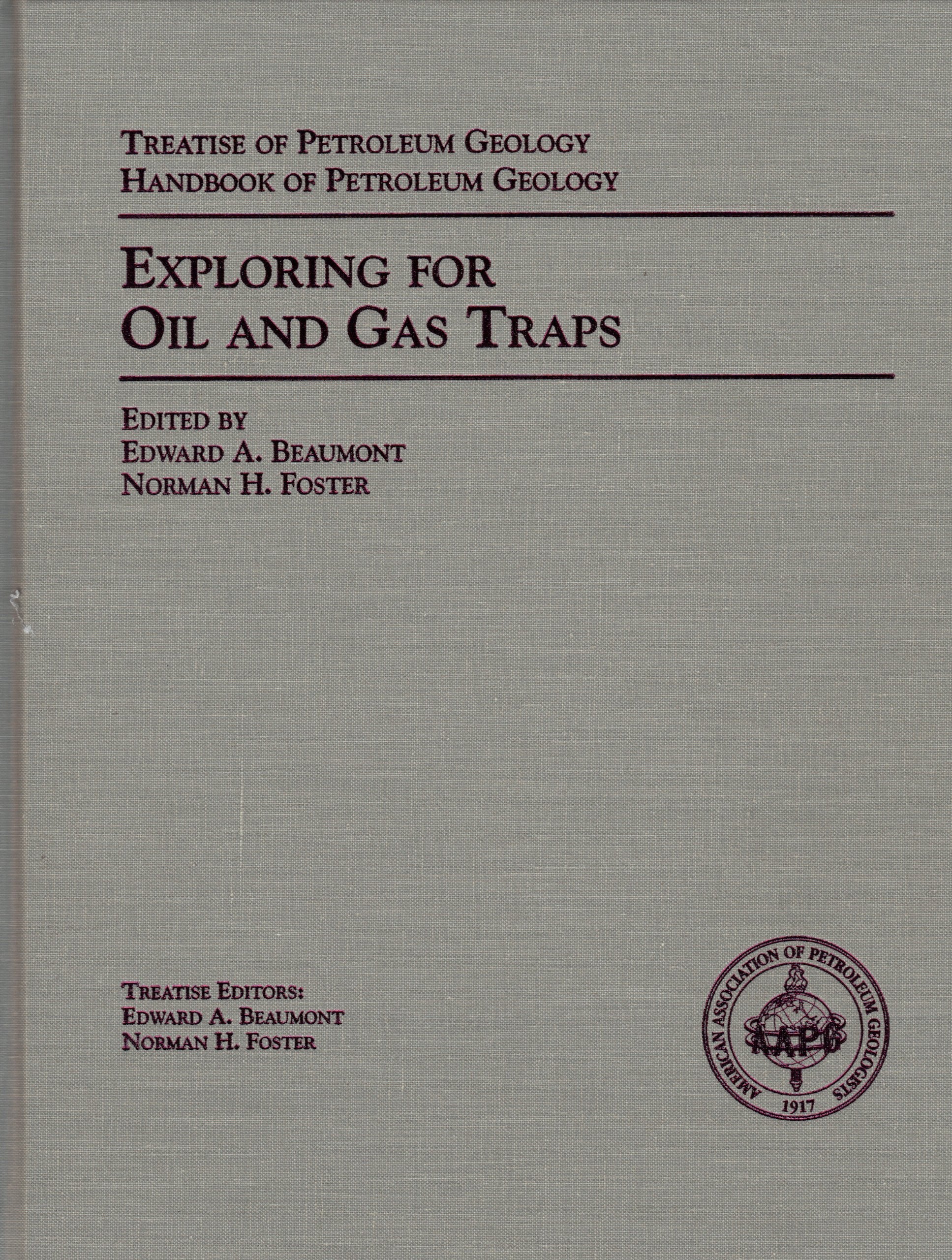 Exploring for Oil and Gas Traps (Treatise of Petroleum Geology, Handbook of Petroleum Geology Series) (Treatise of Petroleum Geo,Used