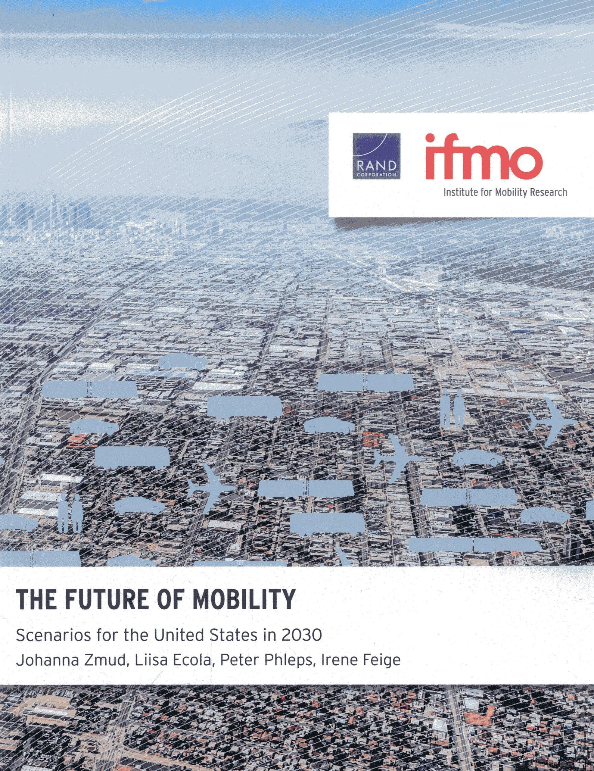 The Future of Mobility: Scenarios for the United States in 2030,Used