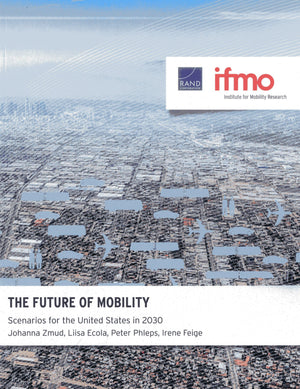 The Future of Mobility: Scenarios for the United States in 2030,Used