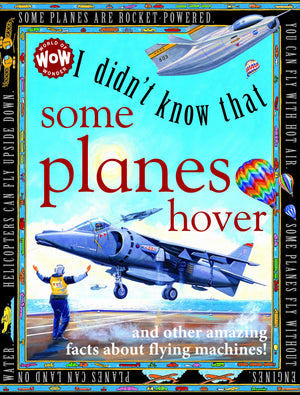 I Didn't Know That Some Planes Hover (Wow! I Didn't Know That!),Used