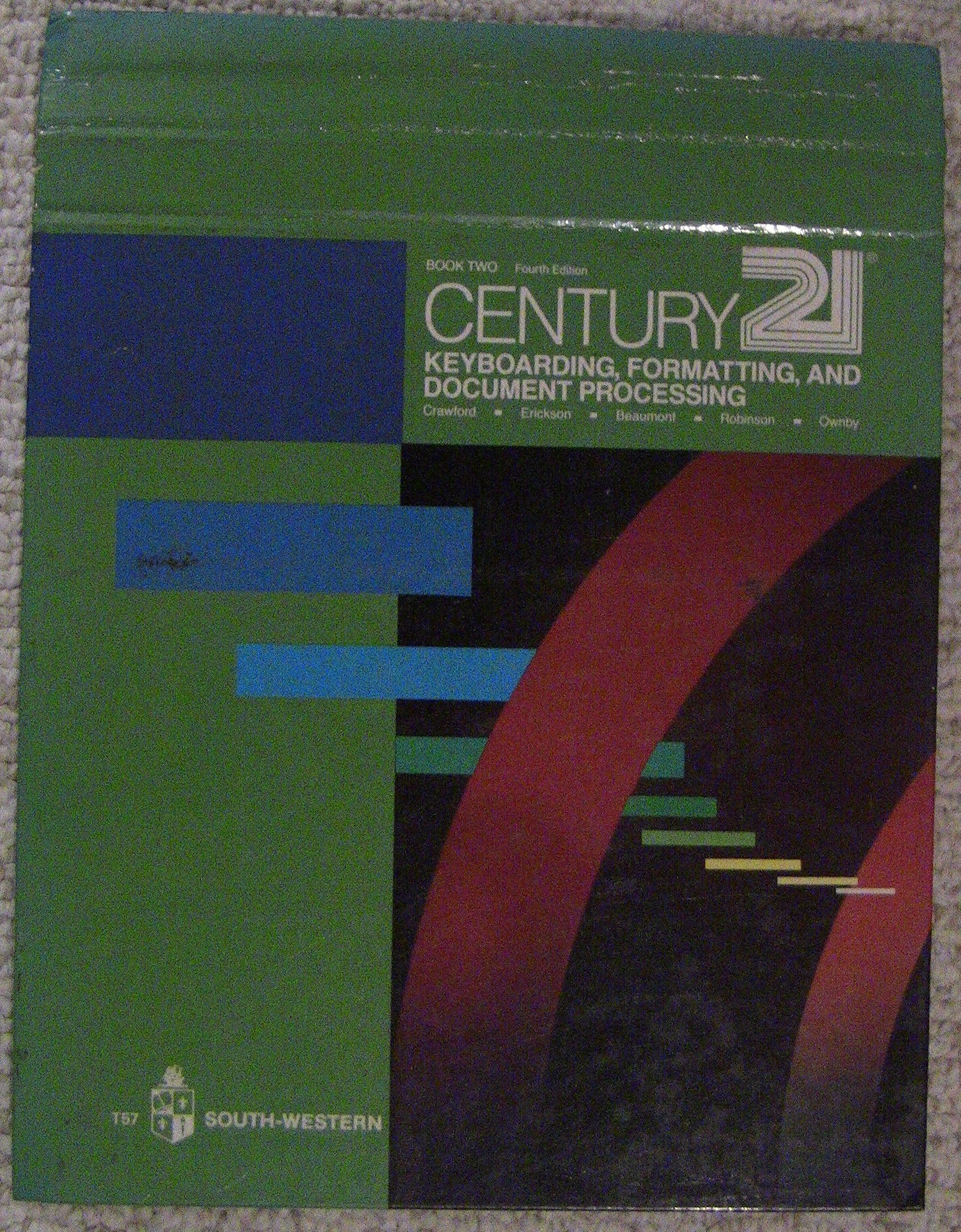 Century 21 Keyboarding Formatting and Document Processing Book 2/Pbn T57,Used