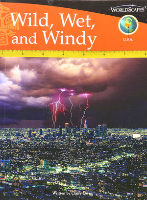 Wild, Wet, and Windy (Worldscapes),Used