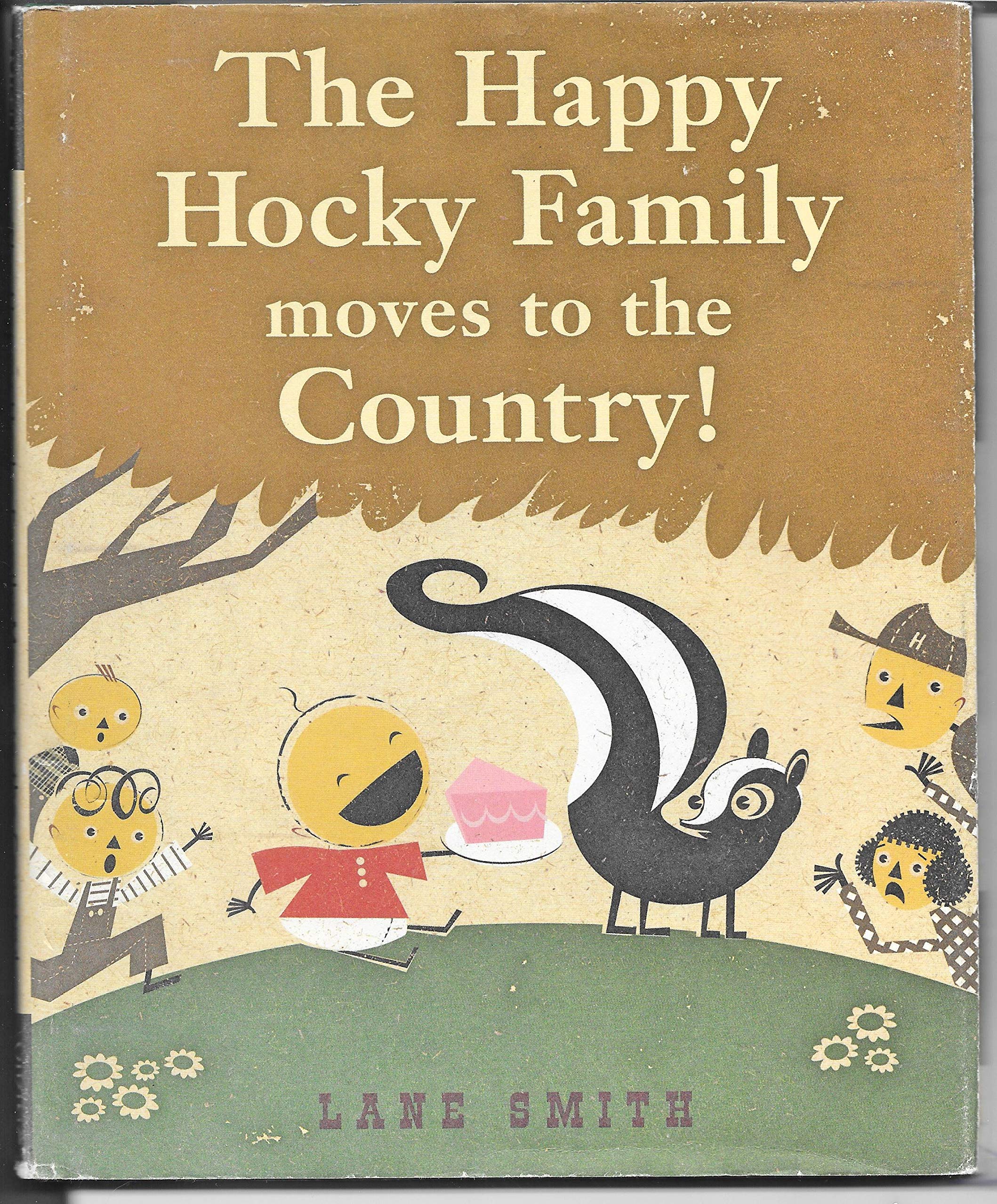 The Happy Hocky Family Moves To The Country,New