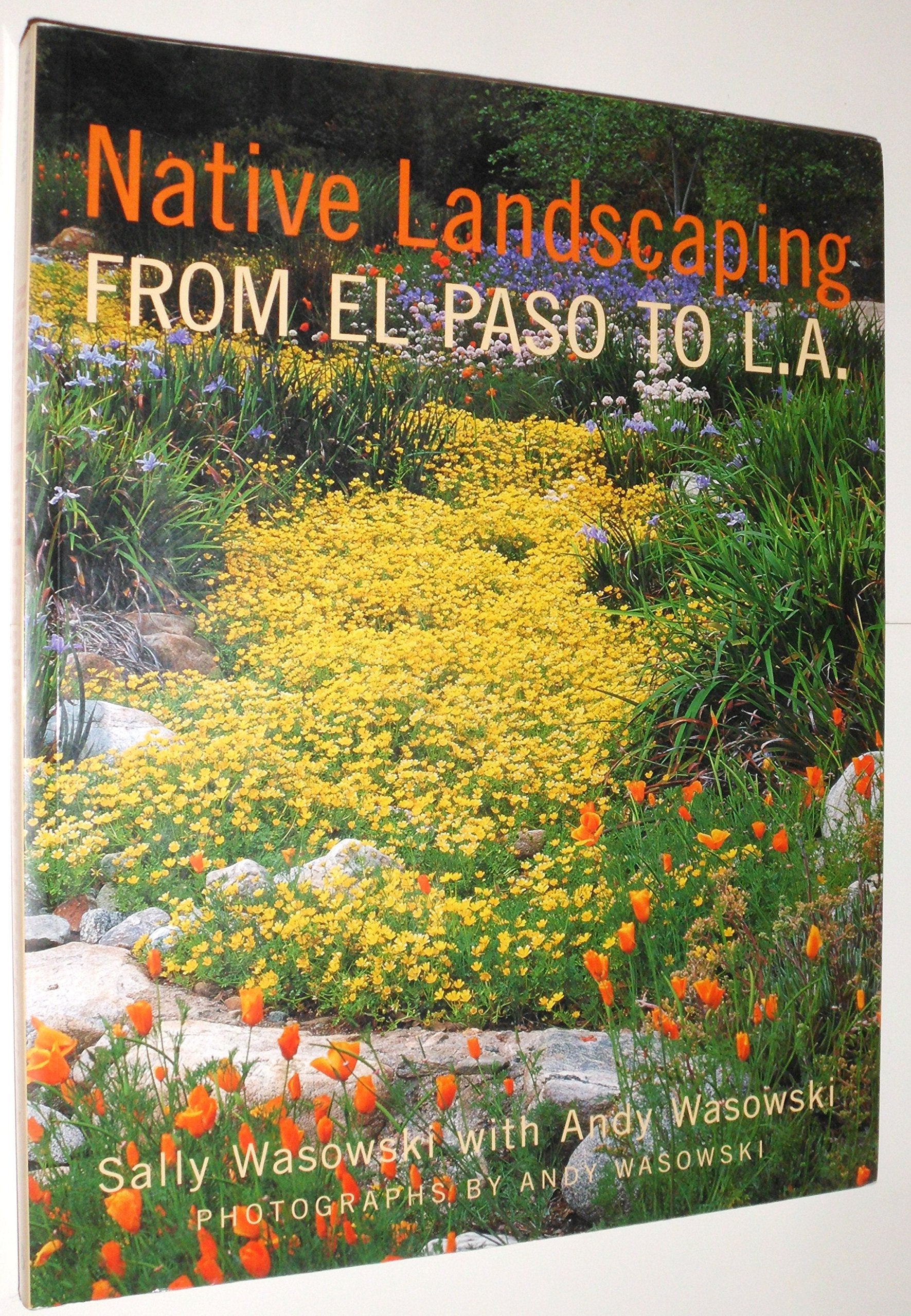 Native Landscaping From El Paso to L.A.,Used