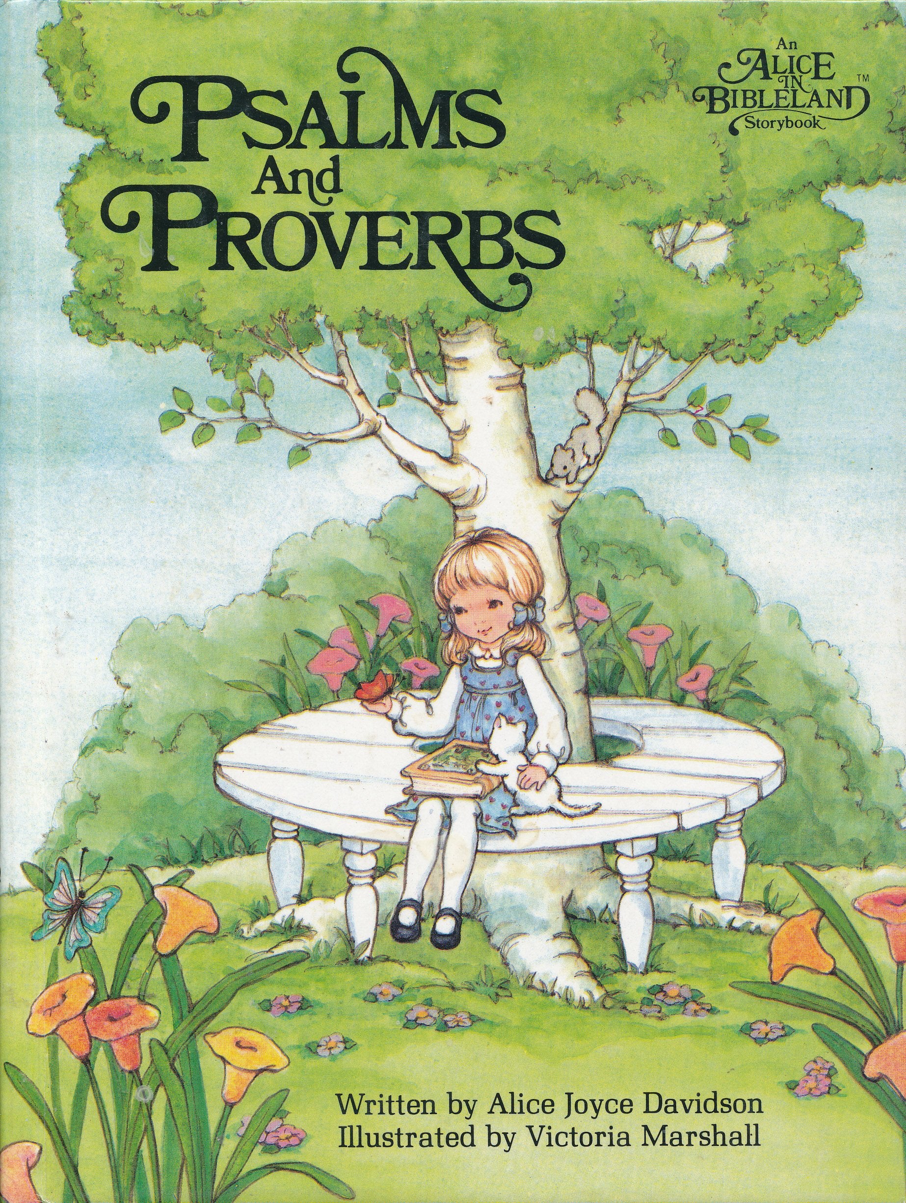 Psalms and Proverbs: An Alice in Bibleland Storybooks,Used