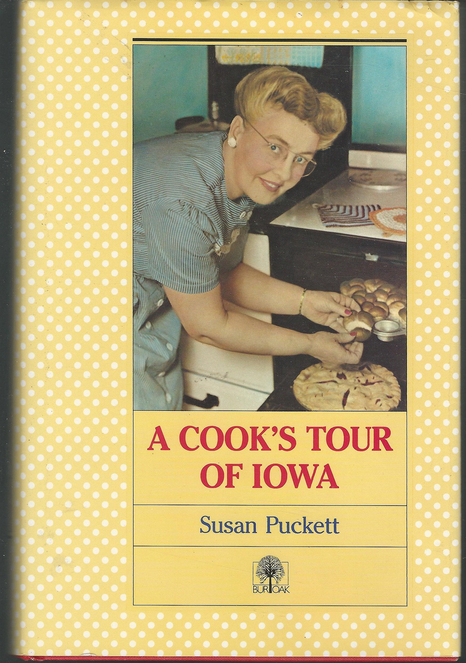 A Cook's Tour of Iowa (A Bur Oak original),Used
