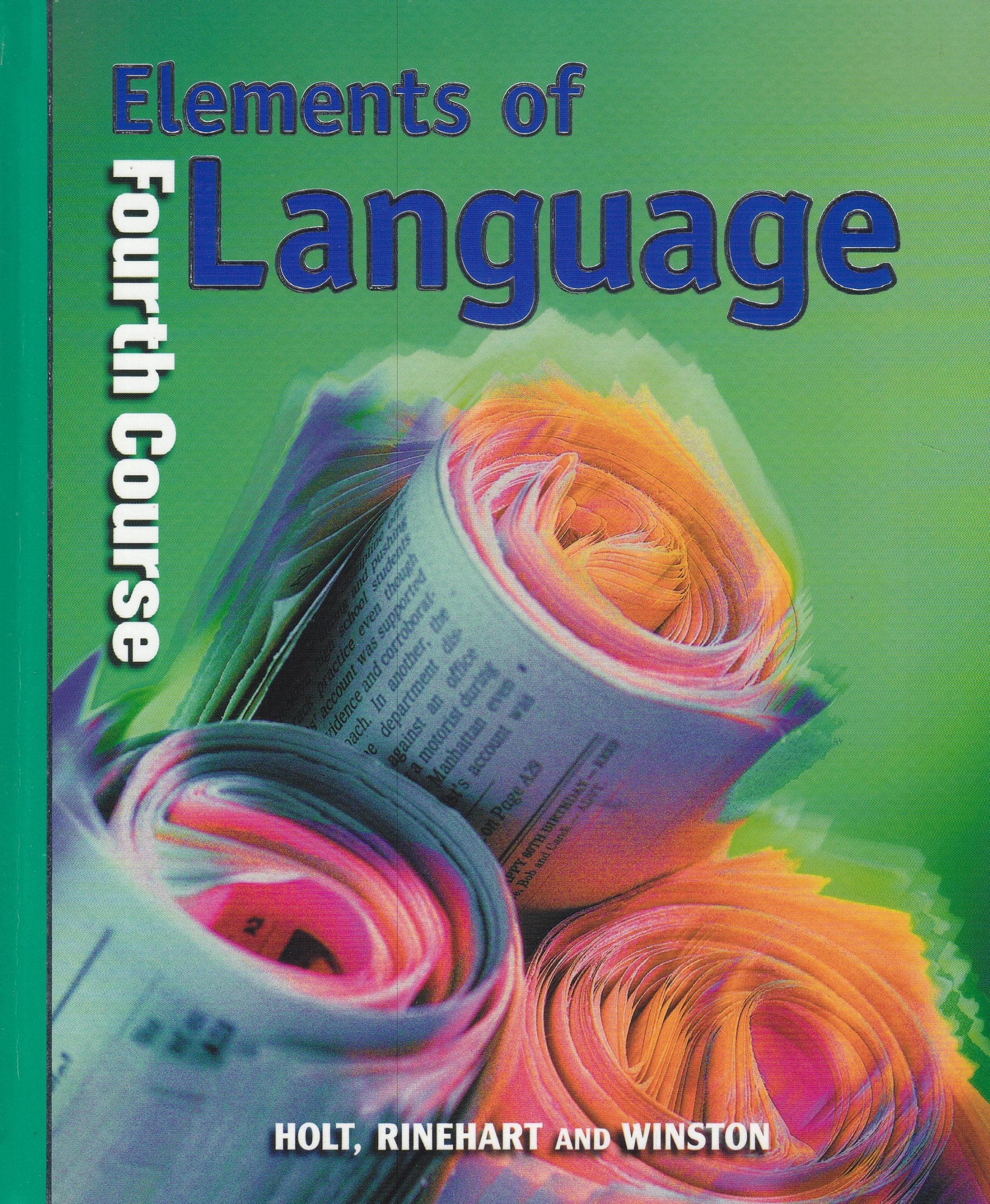 Elements Of Language, Fourth Course 2001 Grade 10,Used
