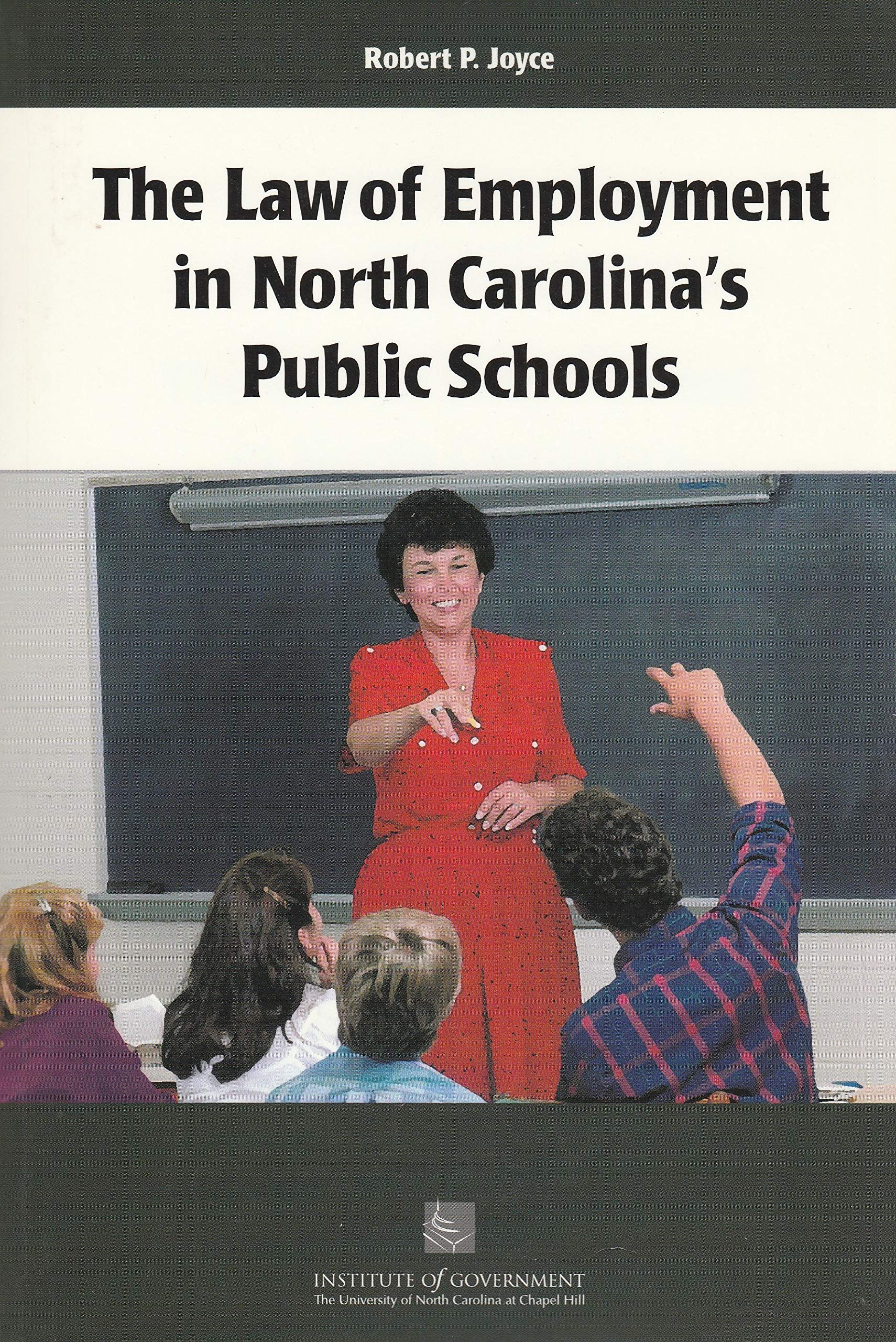 Law of Employment in North Carolinas Public Schools,Used