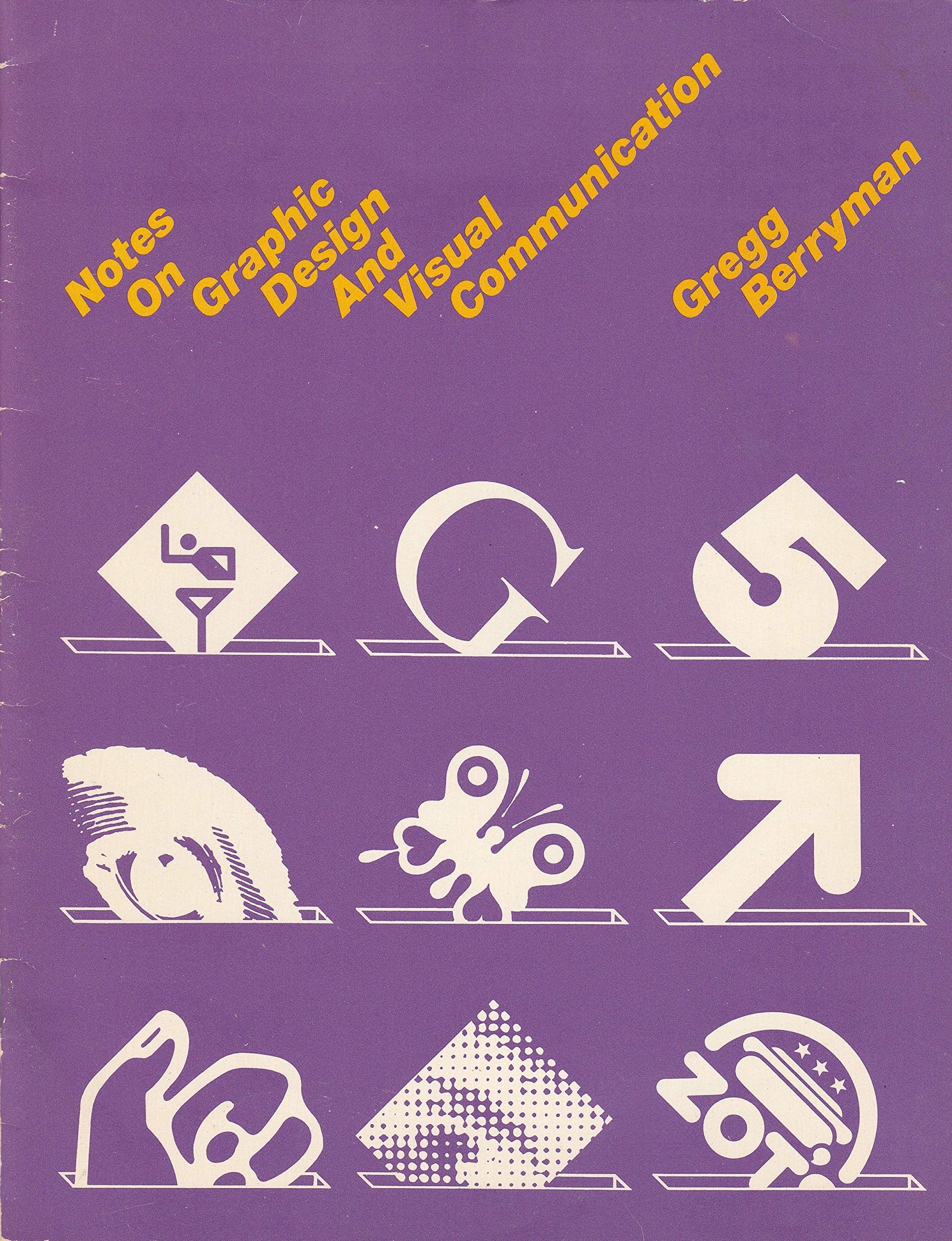 Notes on Graphic Design and Visual Communication,Used