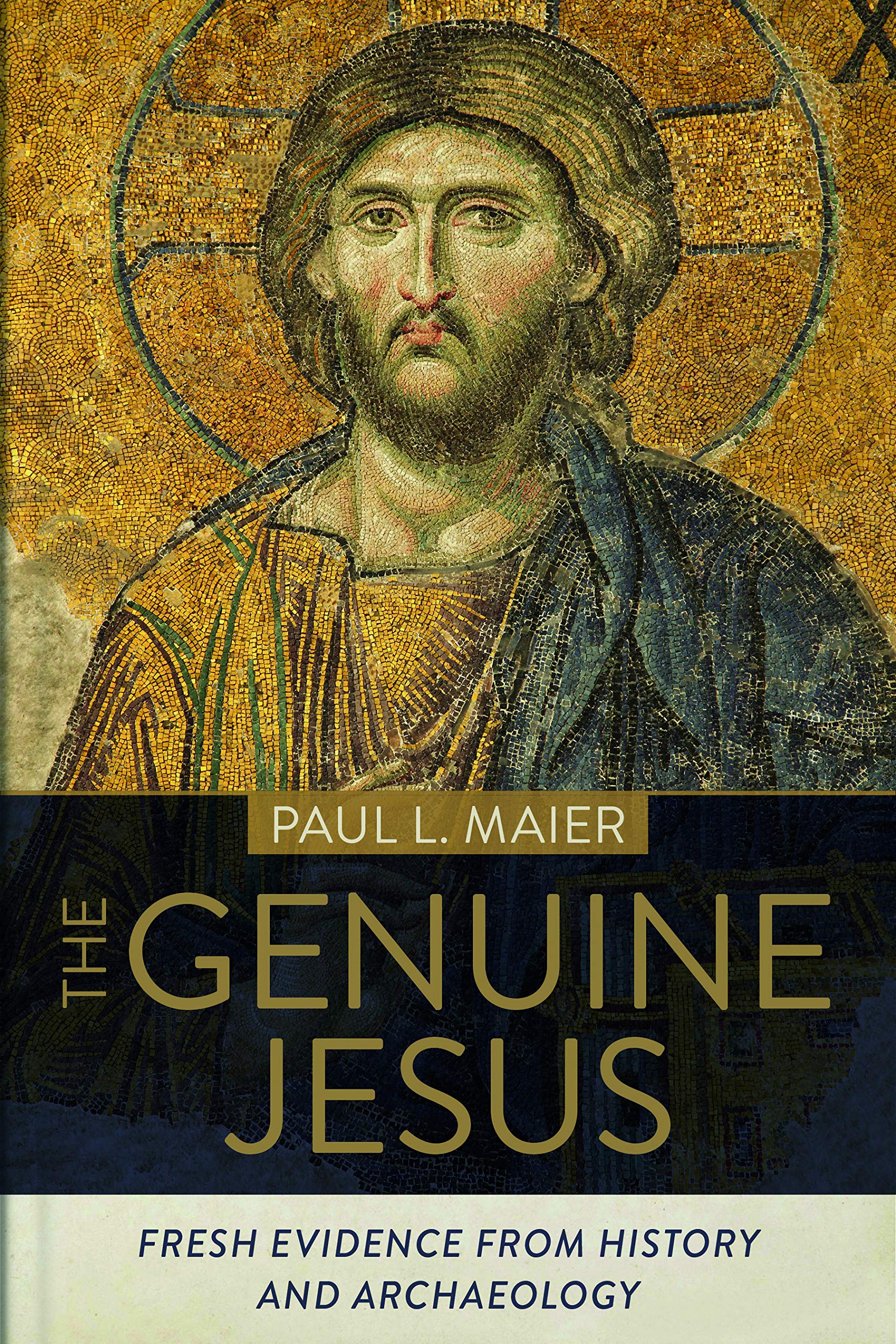 The Genuine Jesus: Fresh Evidence from History and Archaeology,Used