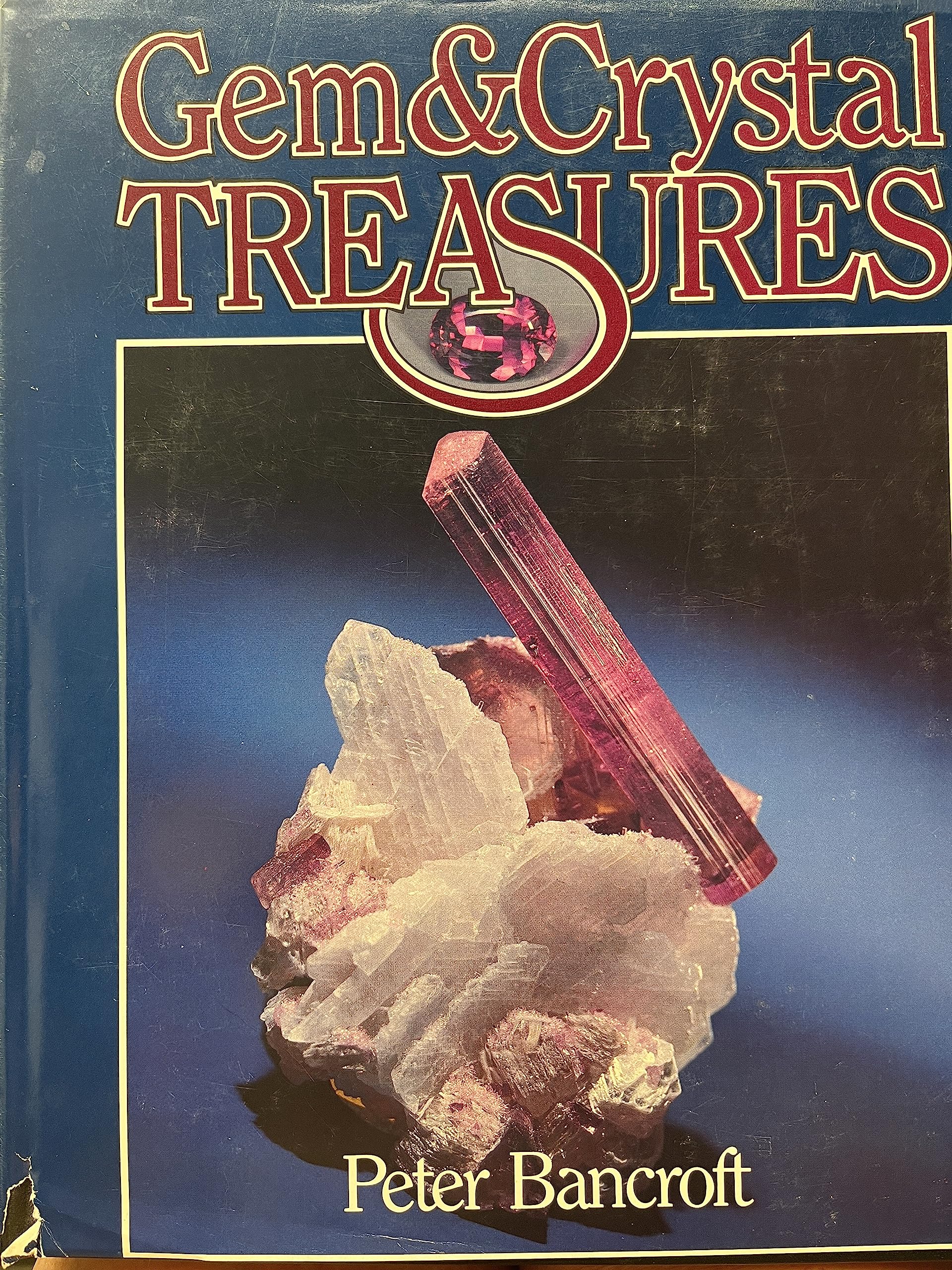 Gem and Crystal Treasures,New