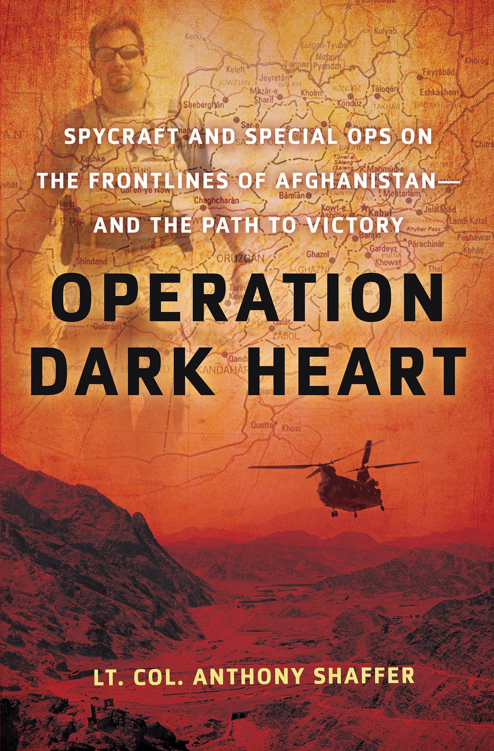 Operation Dark Heart: Spycraft and Special Ops on the Frontlines of Afghanistan  and The Path to Victory,Used